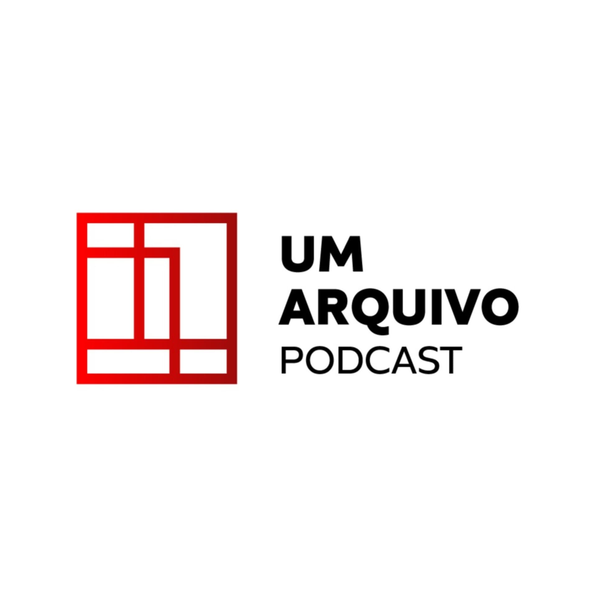 Um Arquivo Podcast - Podcasts