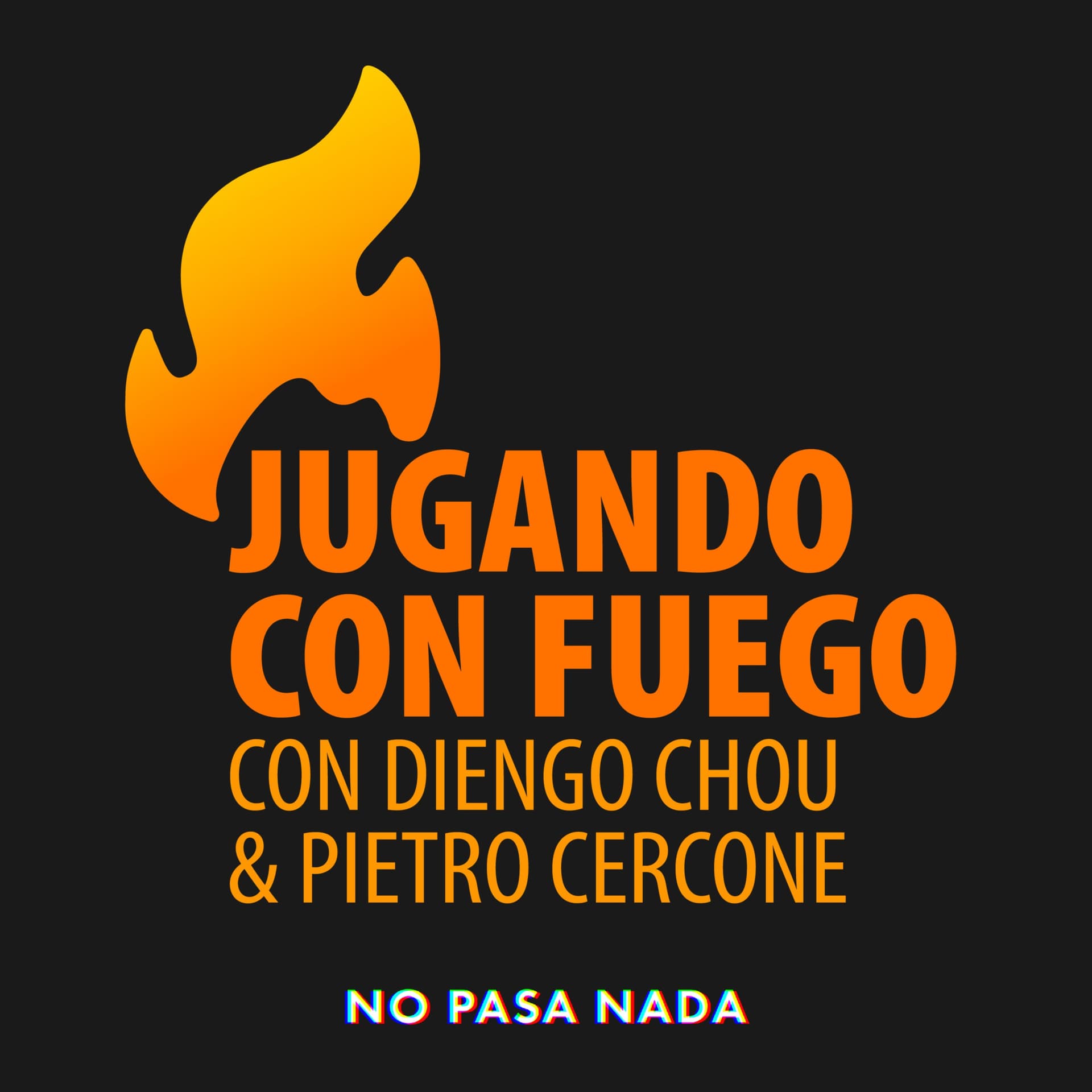 Jugando con Fuego - Podcasts