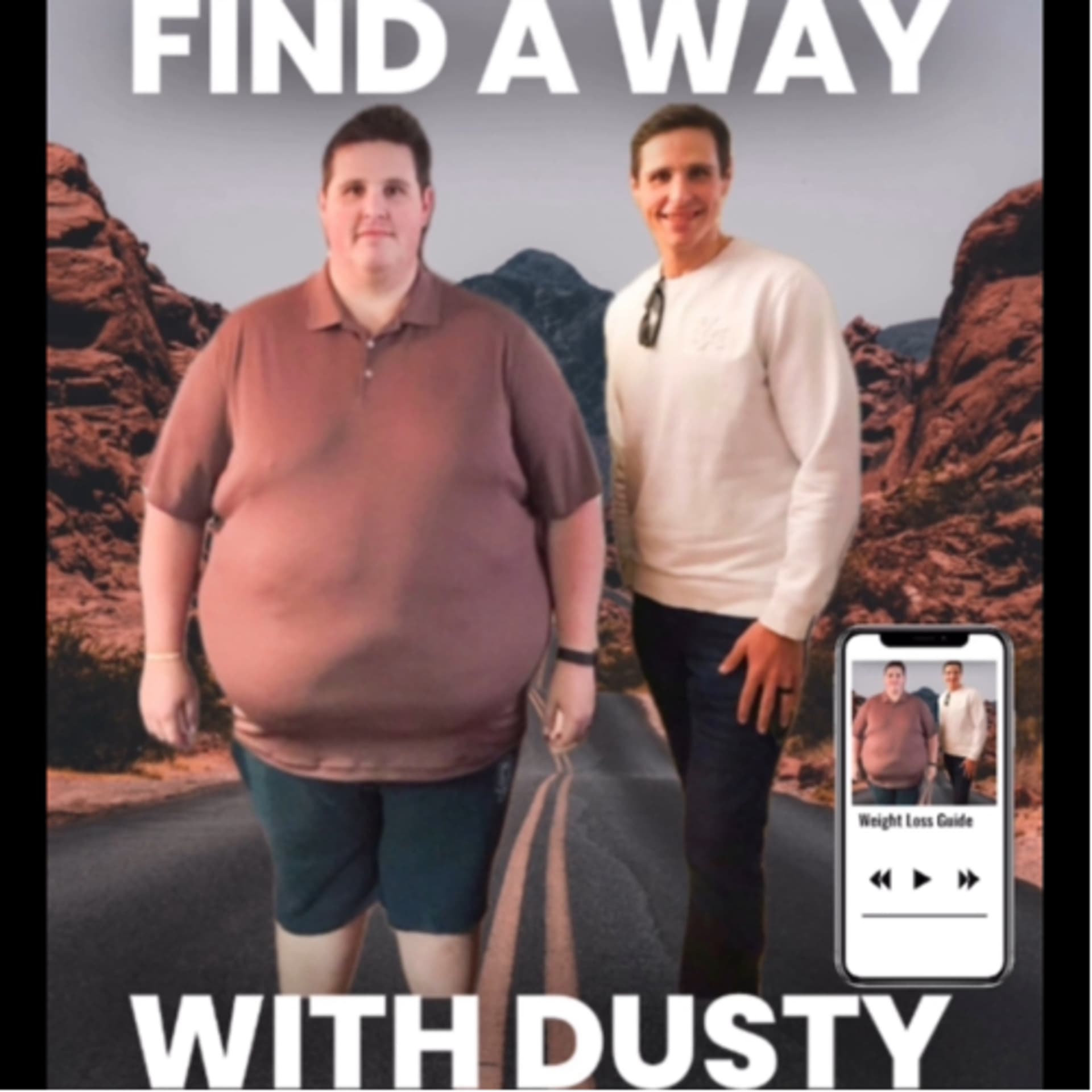FIND A WAY with DUSTY - Podcasts