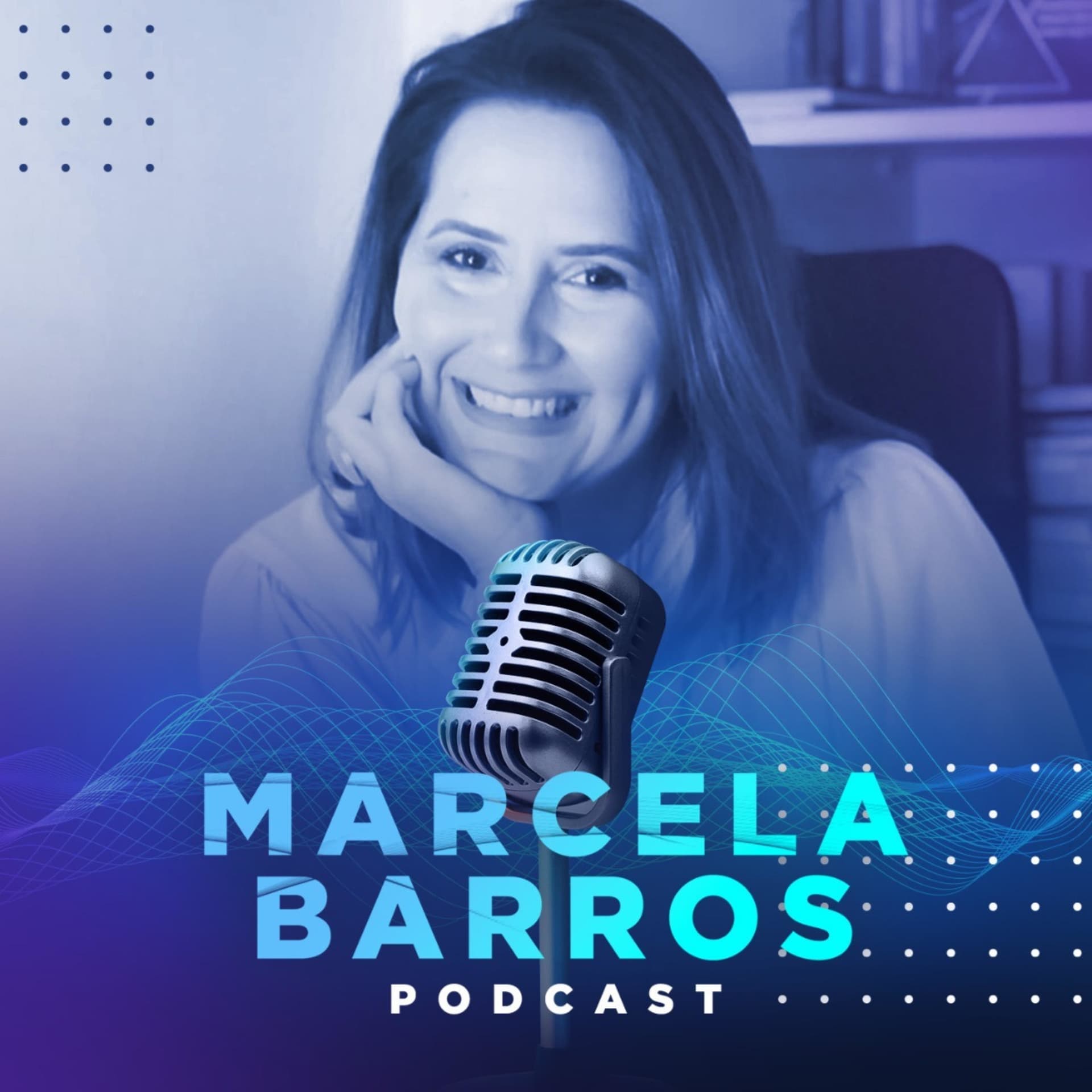 MARCELA BARROS - CALIBRADAMENTE - Podcasts