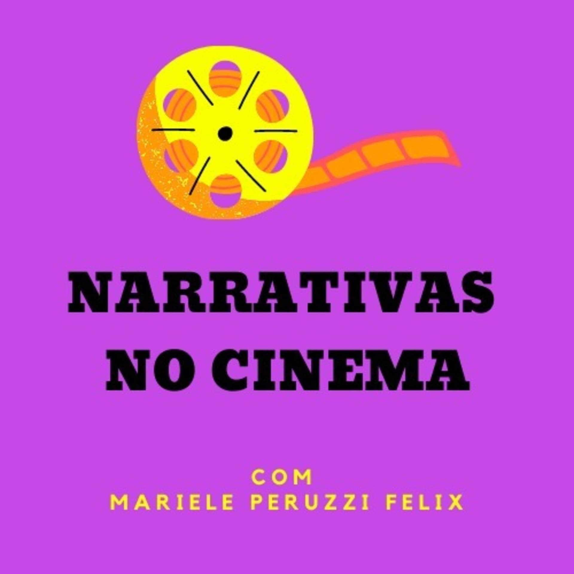 Narrativas no Cinema - Podcasts