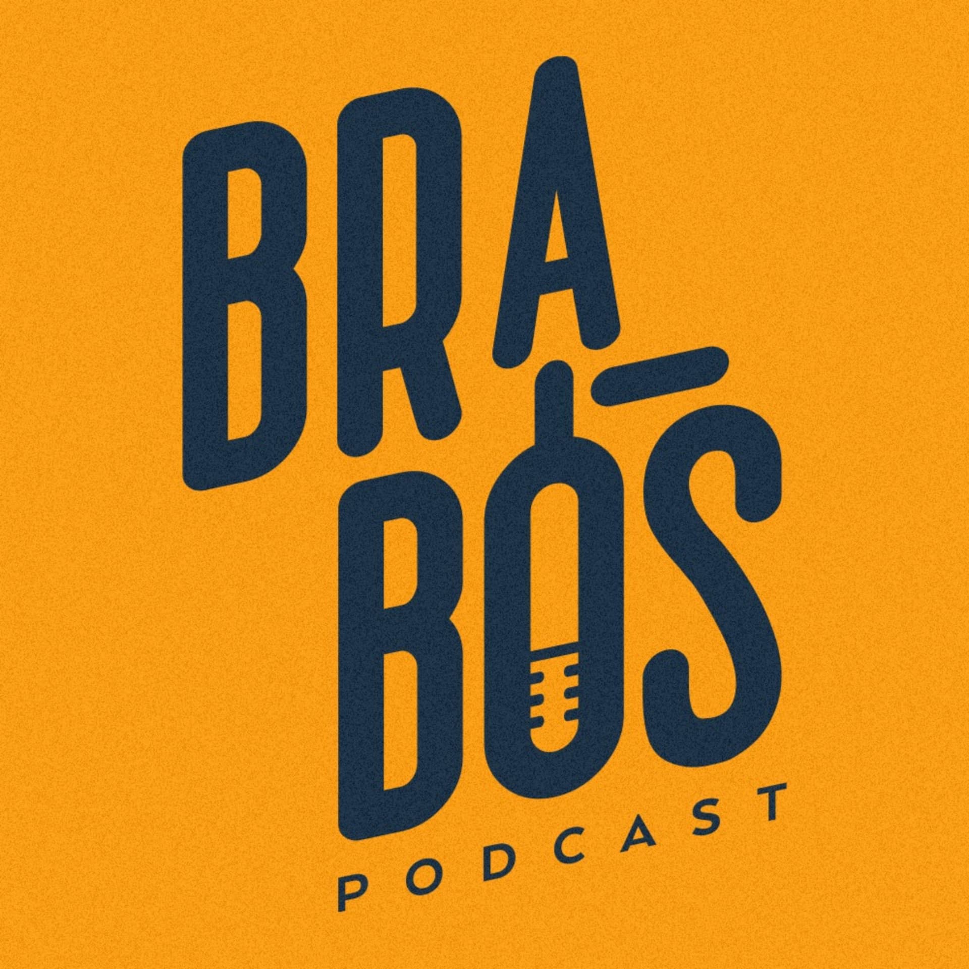 BRABOS PODCAST - Podcasts