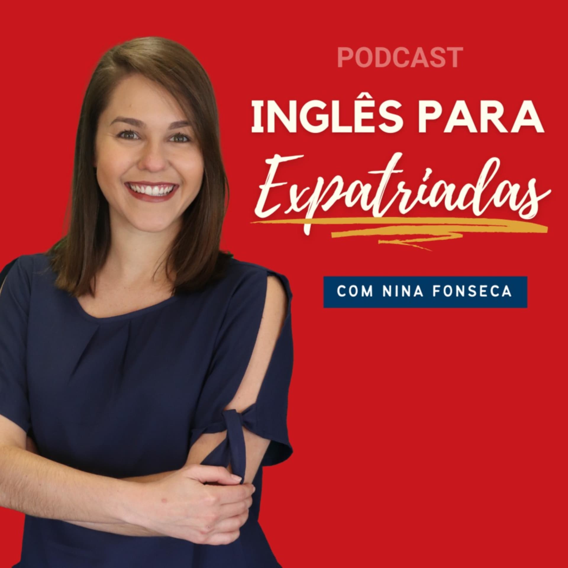 Inglês para Expatriadas - Podcasts
