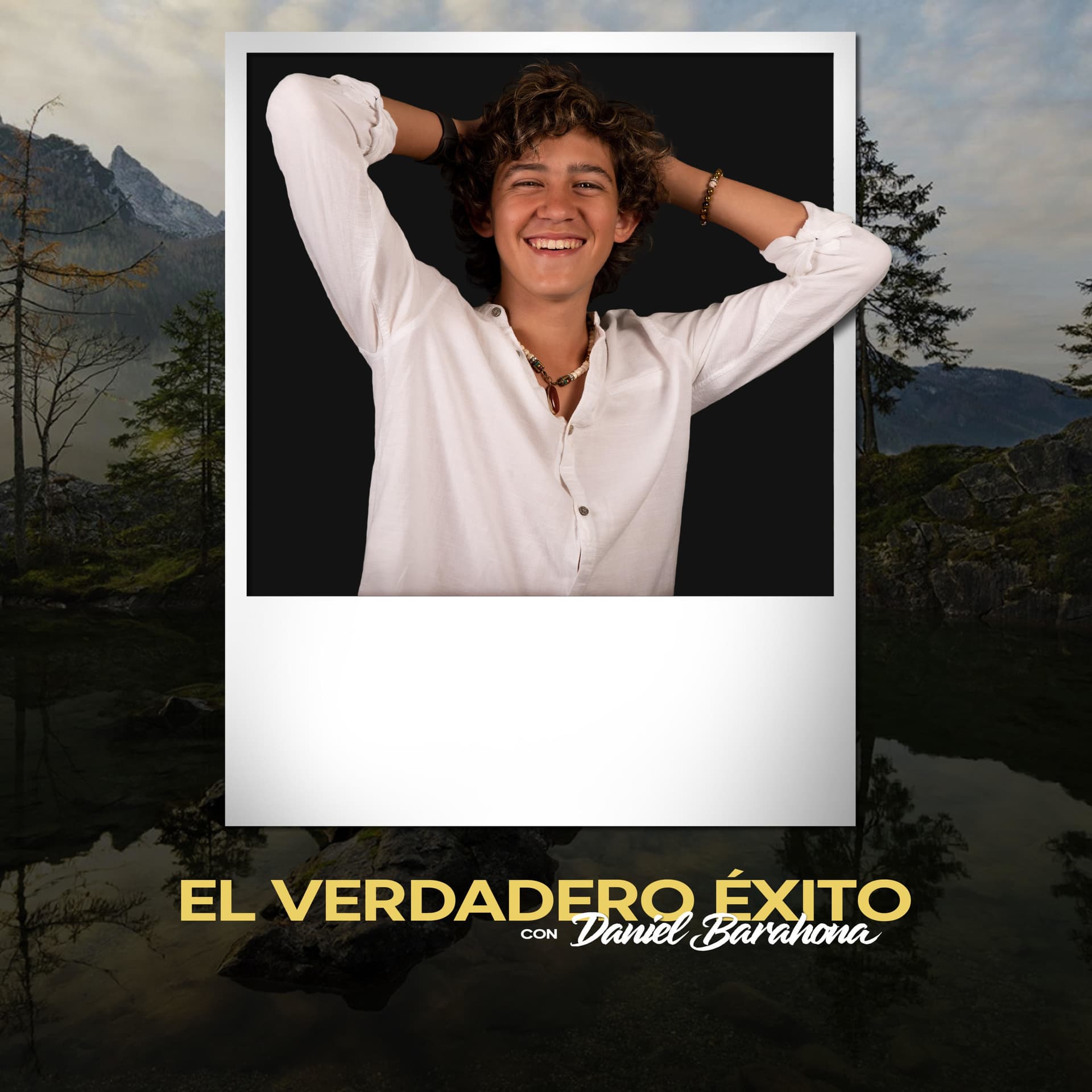 El Verdadero Éxito con Daniel Barahona - Podcasts