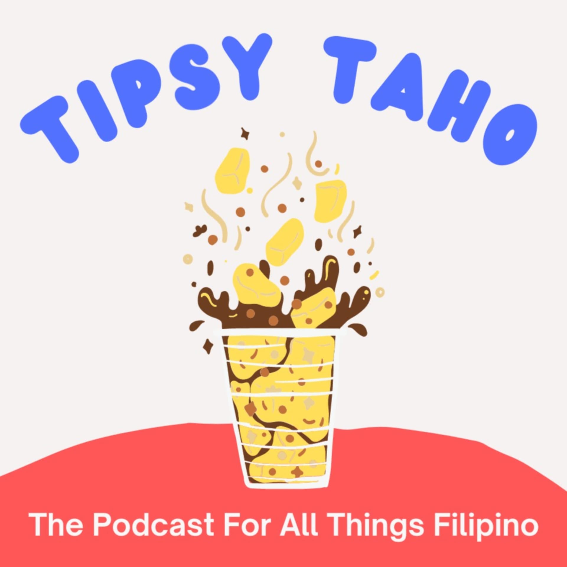 Tipsy Taho - Podcast