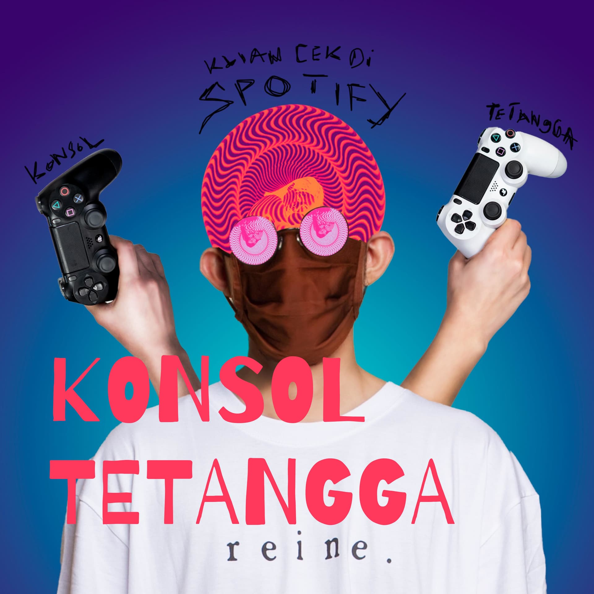 KONSOL TETANGGA - Podcasts