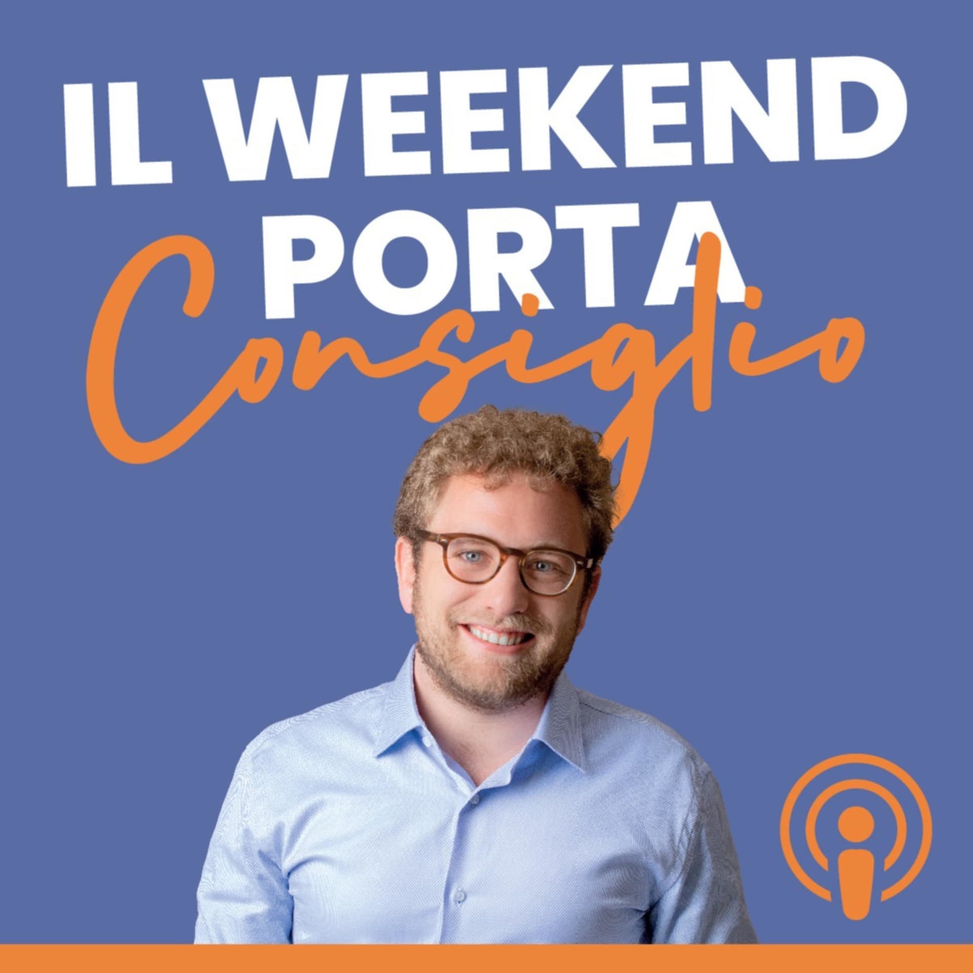 Il weekend porta Consiglio - Il podcast di Giacomo Possamai - Podcasts