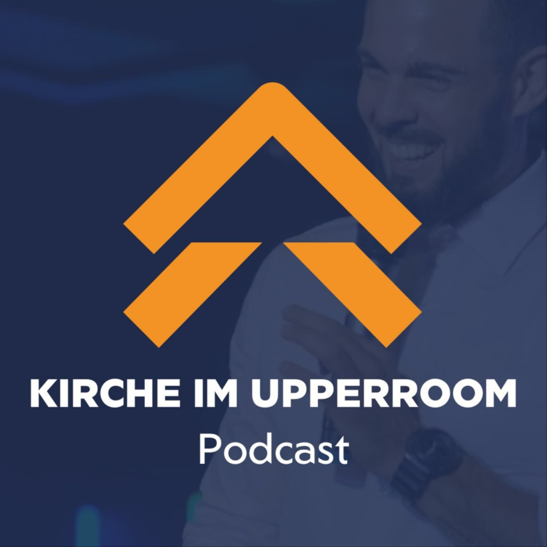 KircheimUpperroom - Podcasts