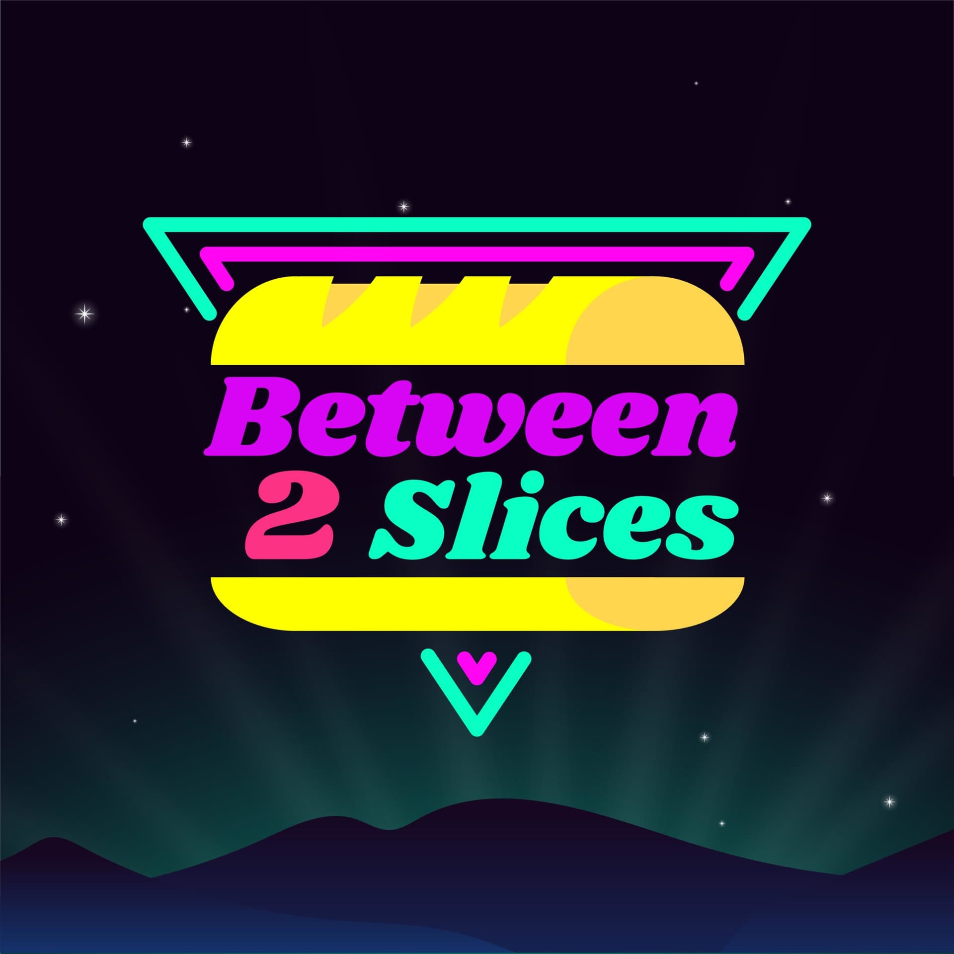 Between 2 Slices - Podcasts