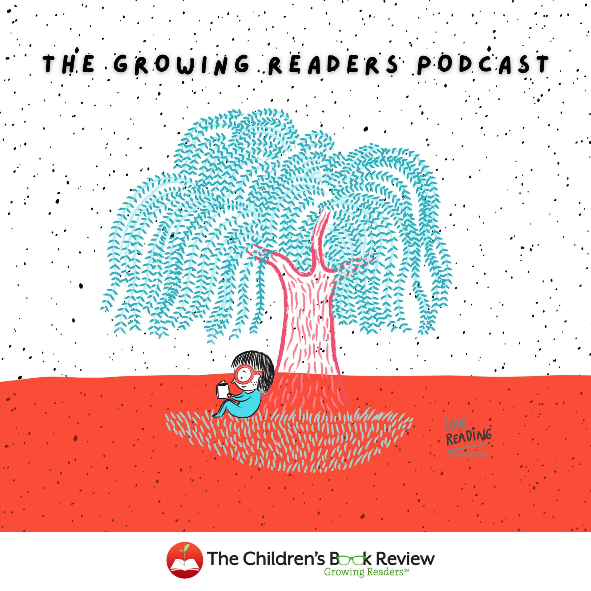 The Children's Book Review: Growing Readers Podcast - Podcasts
