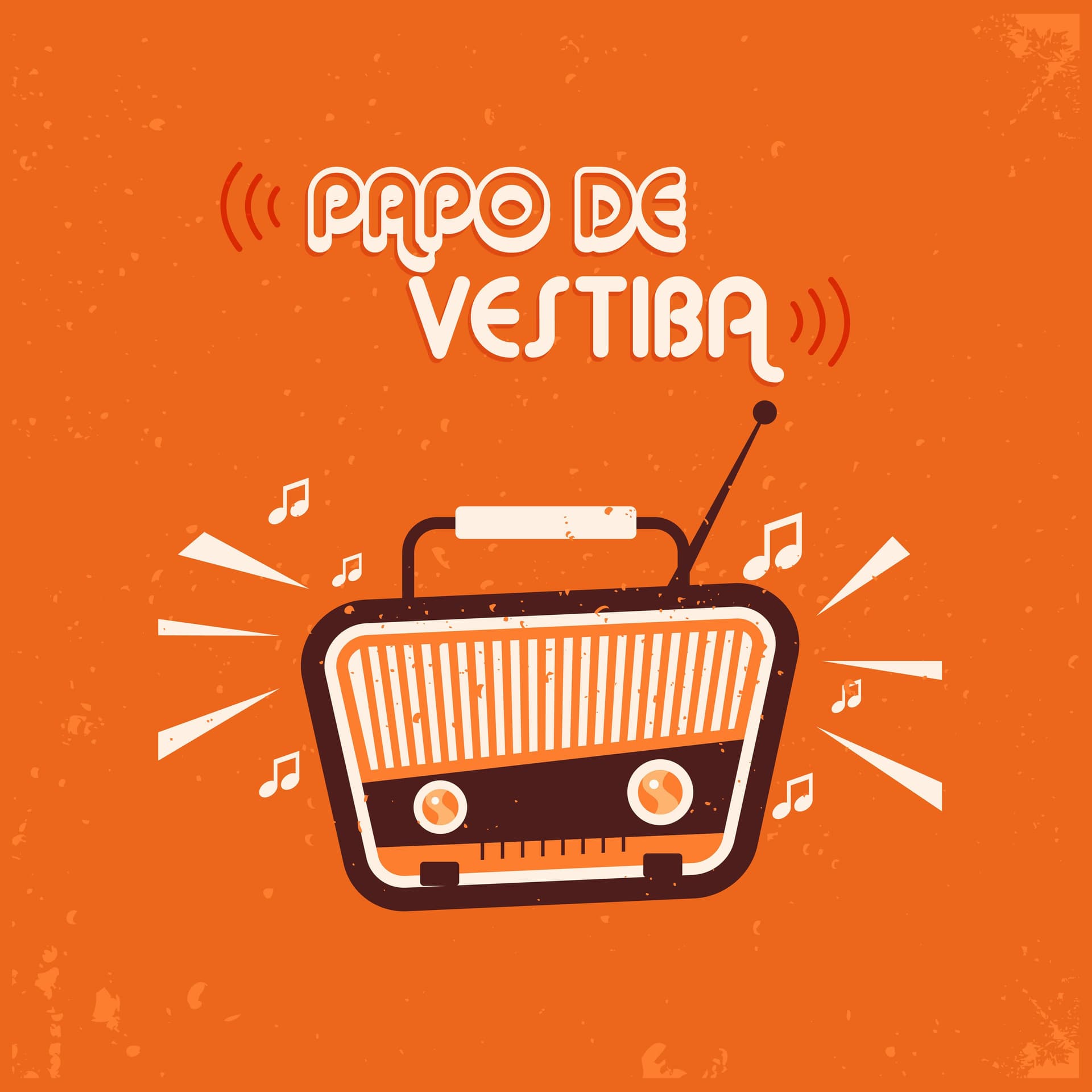 Papo de Vestiba - Podcasts
