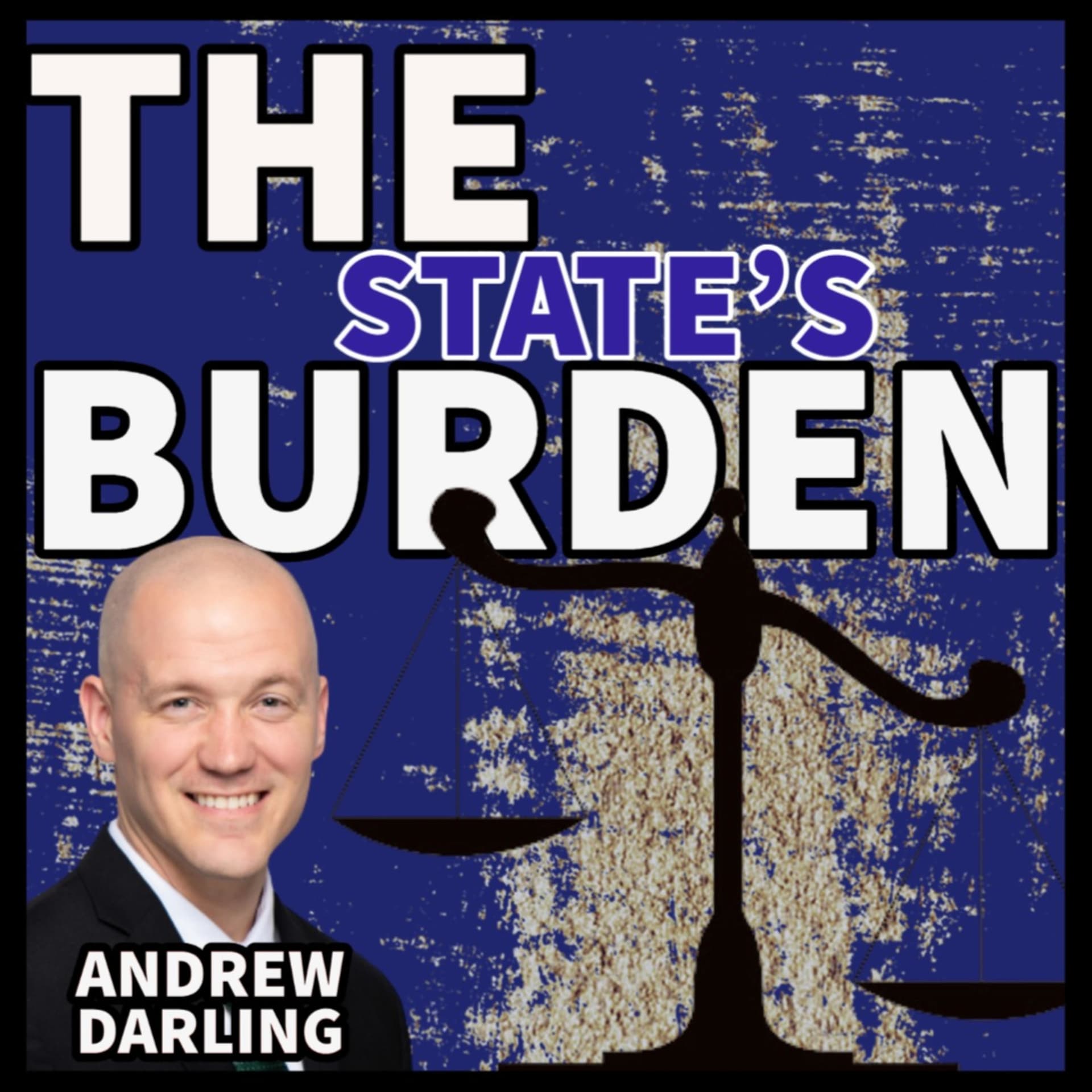 The State's Burden