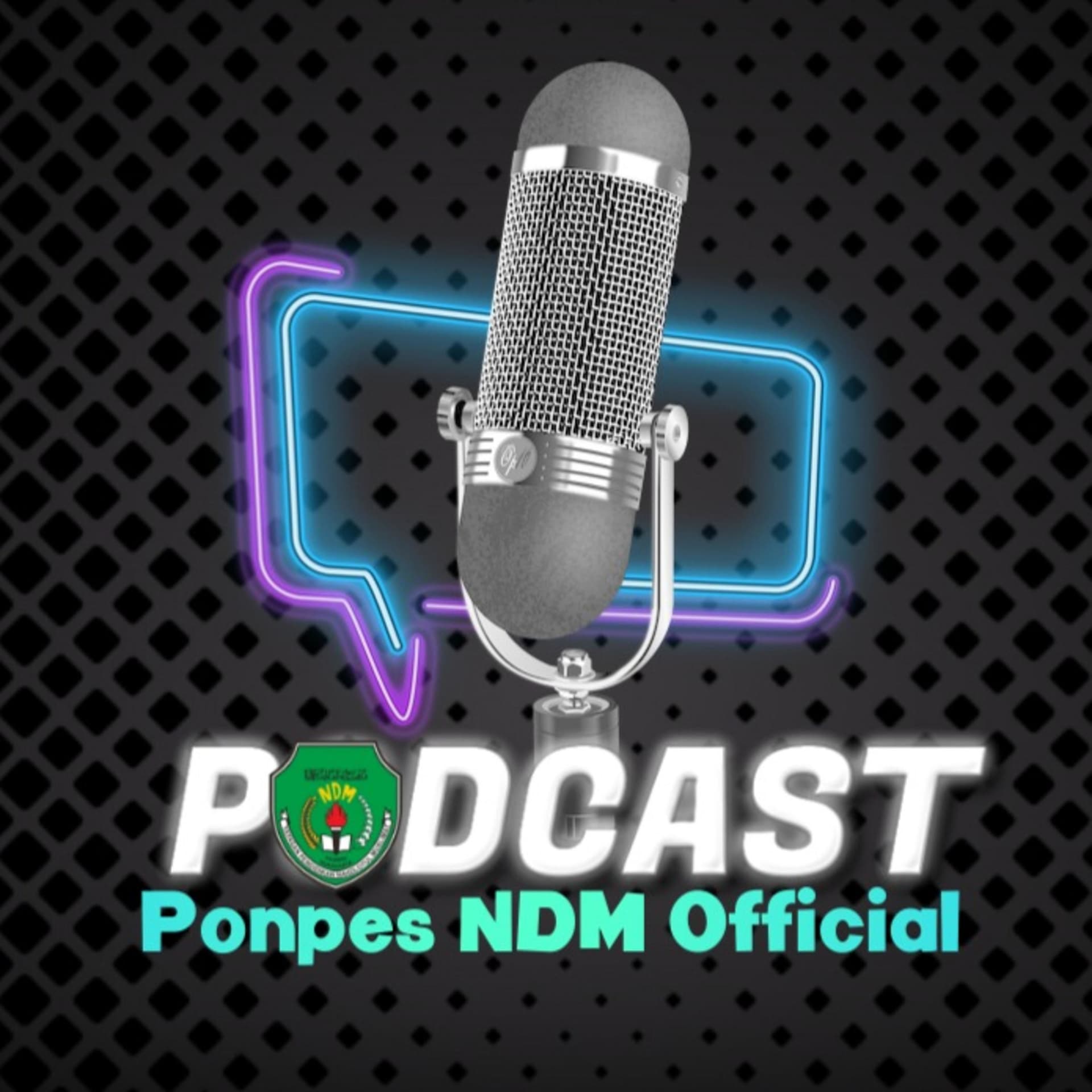 Ponpes NDM Official - Podcasts