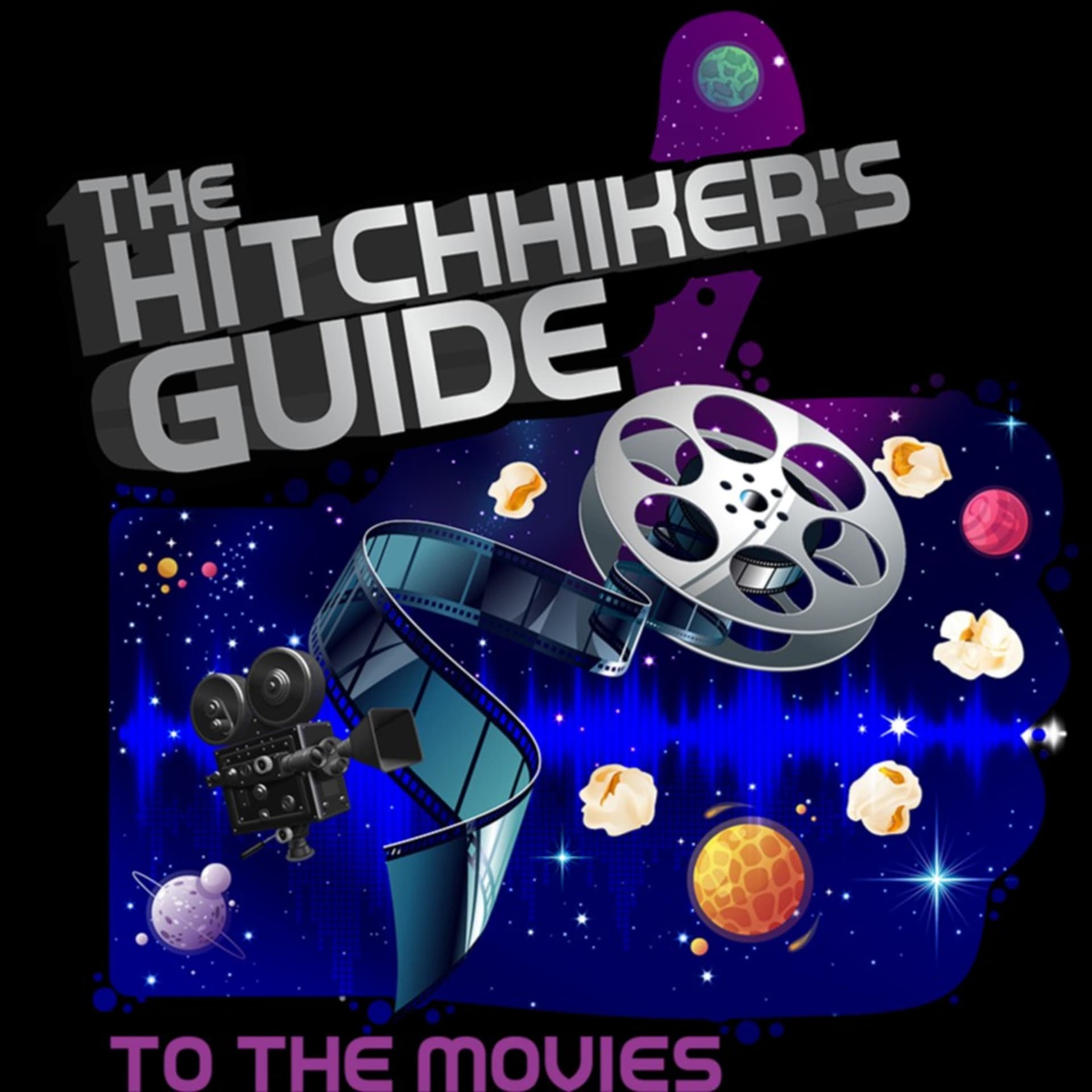 The Hitchhiker's Guide to the Movies - Podcasts