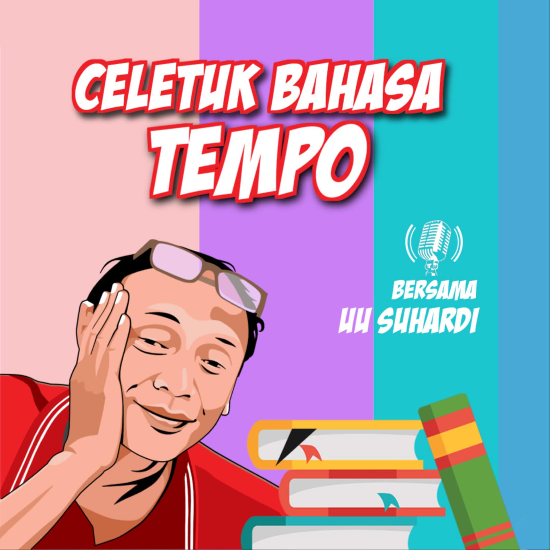 Celetuk Bahasa Tempo - Podcasts