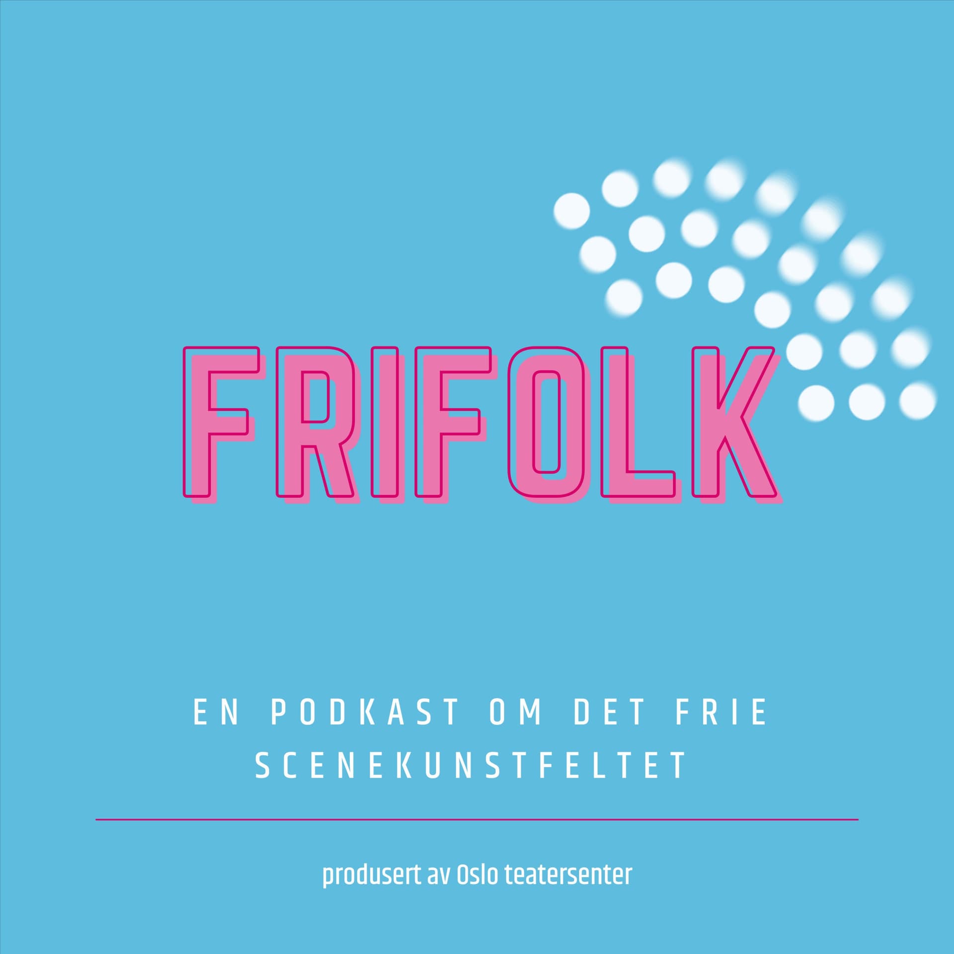 Frifolk - Podcasts