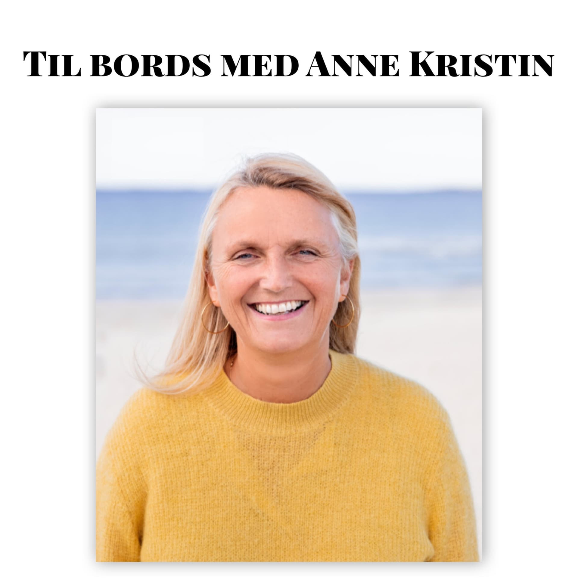 Til bords med Anne Kristin - Podcasty
