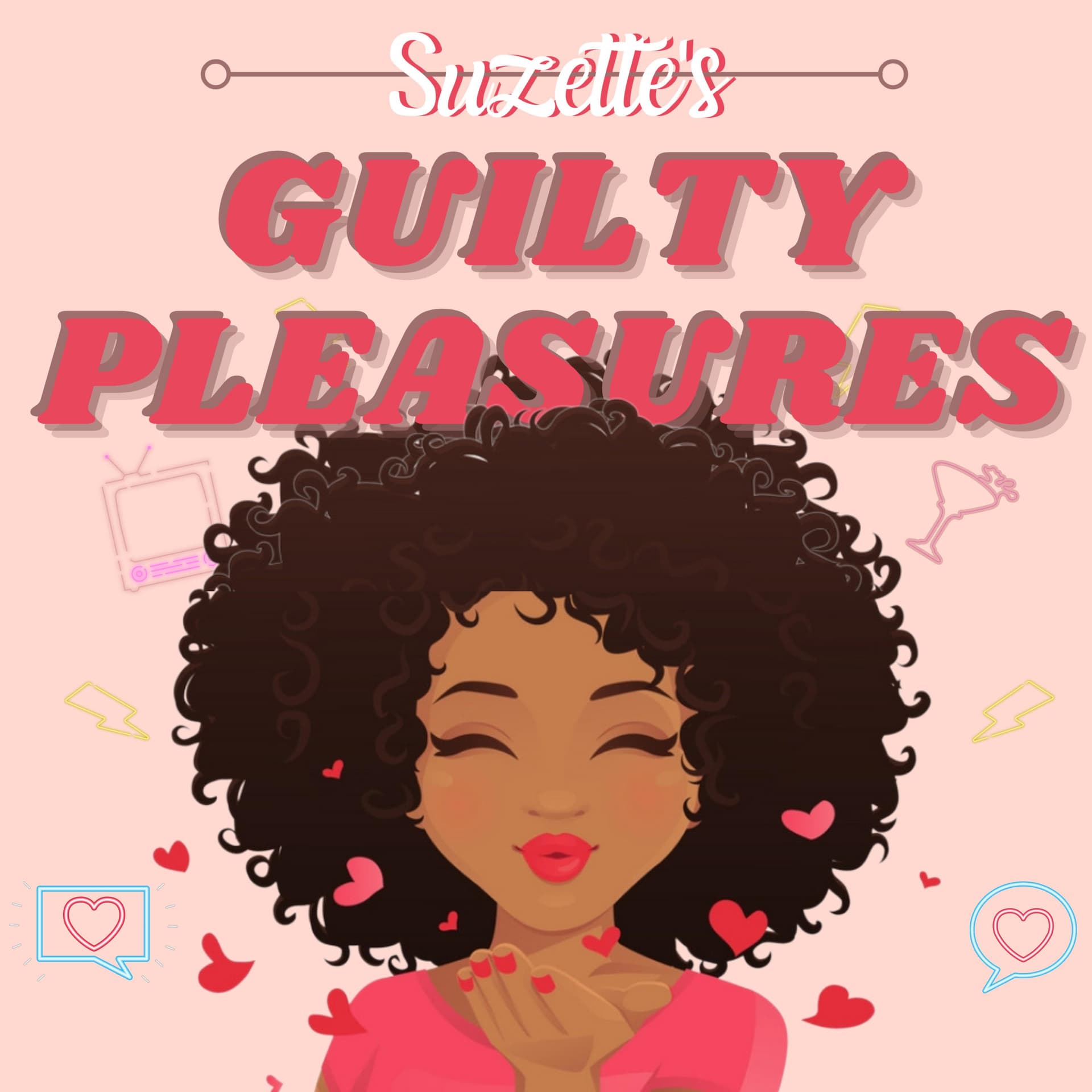 Suzette's Guilty Pleasures - Podcast