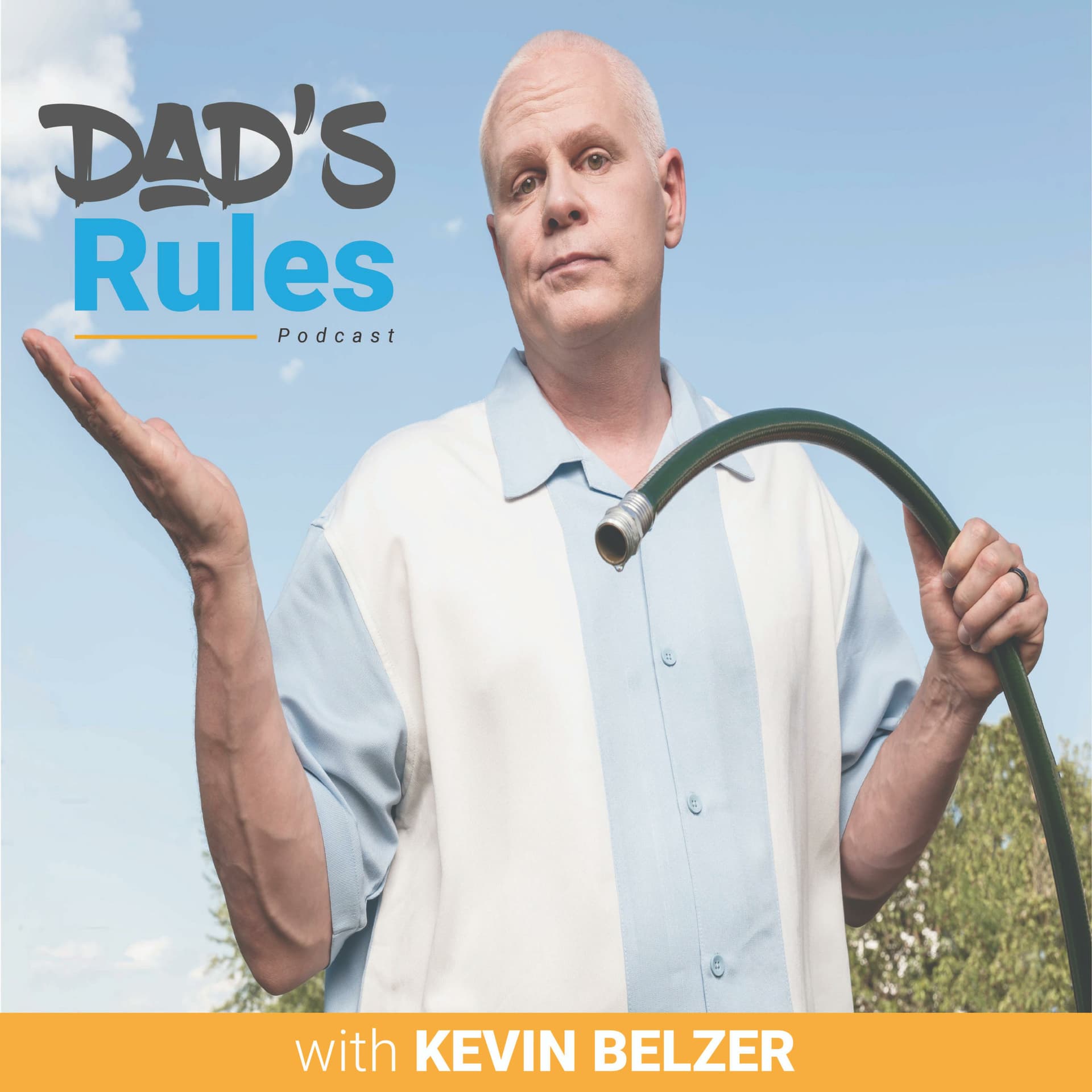 Dad's Rules with Kevin Belzer - Podcasts
