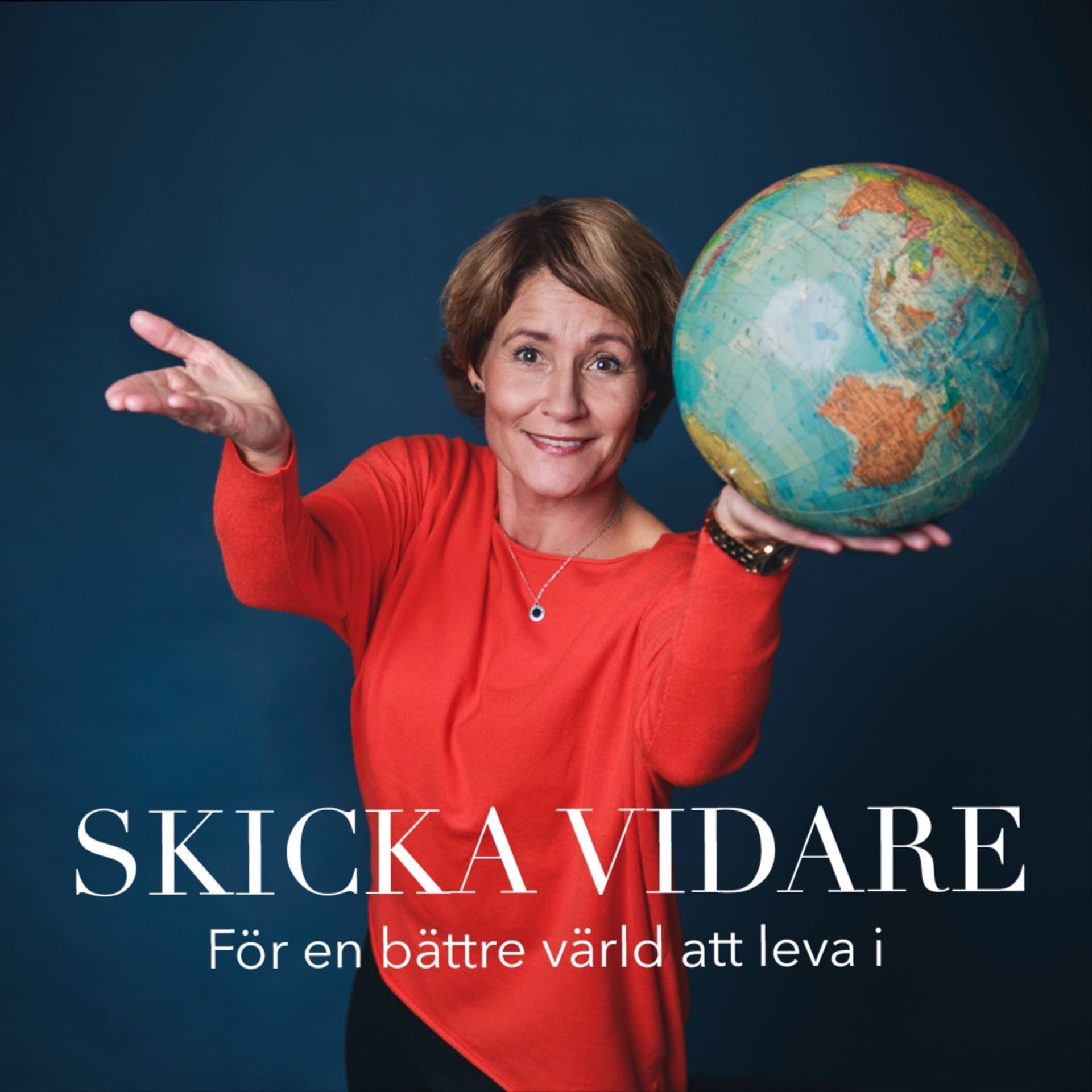 Skicka vidare – för en bättre värld - Podcasts