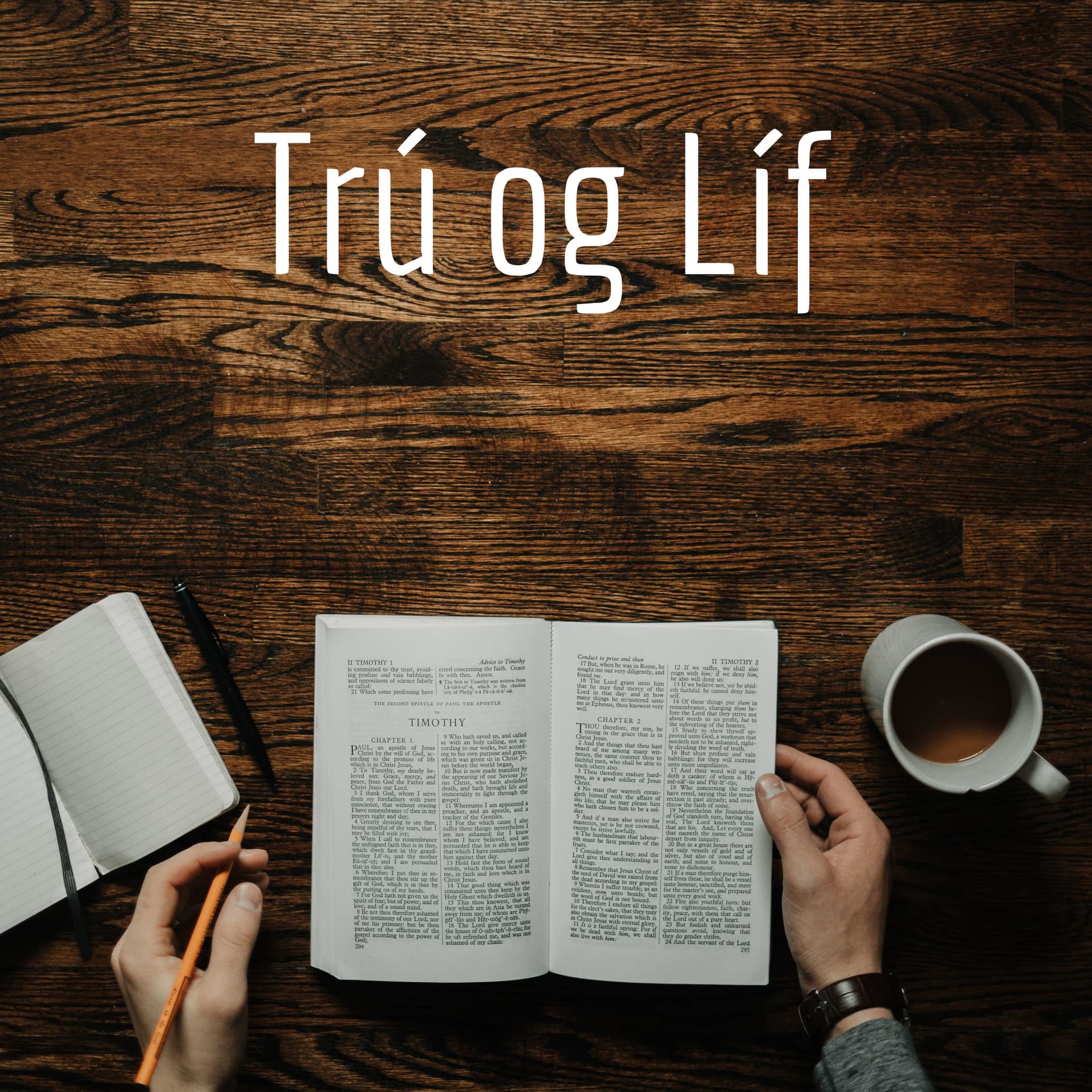 Trú og Líf - Podcasts