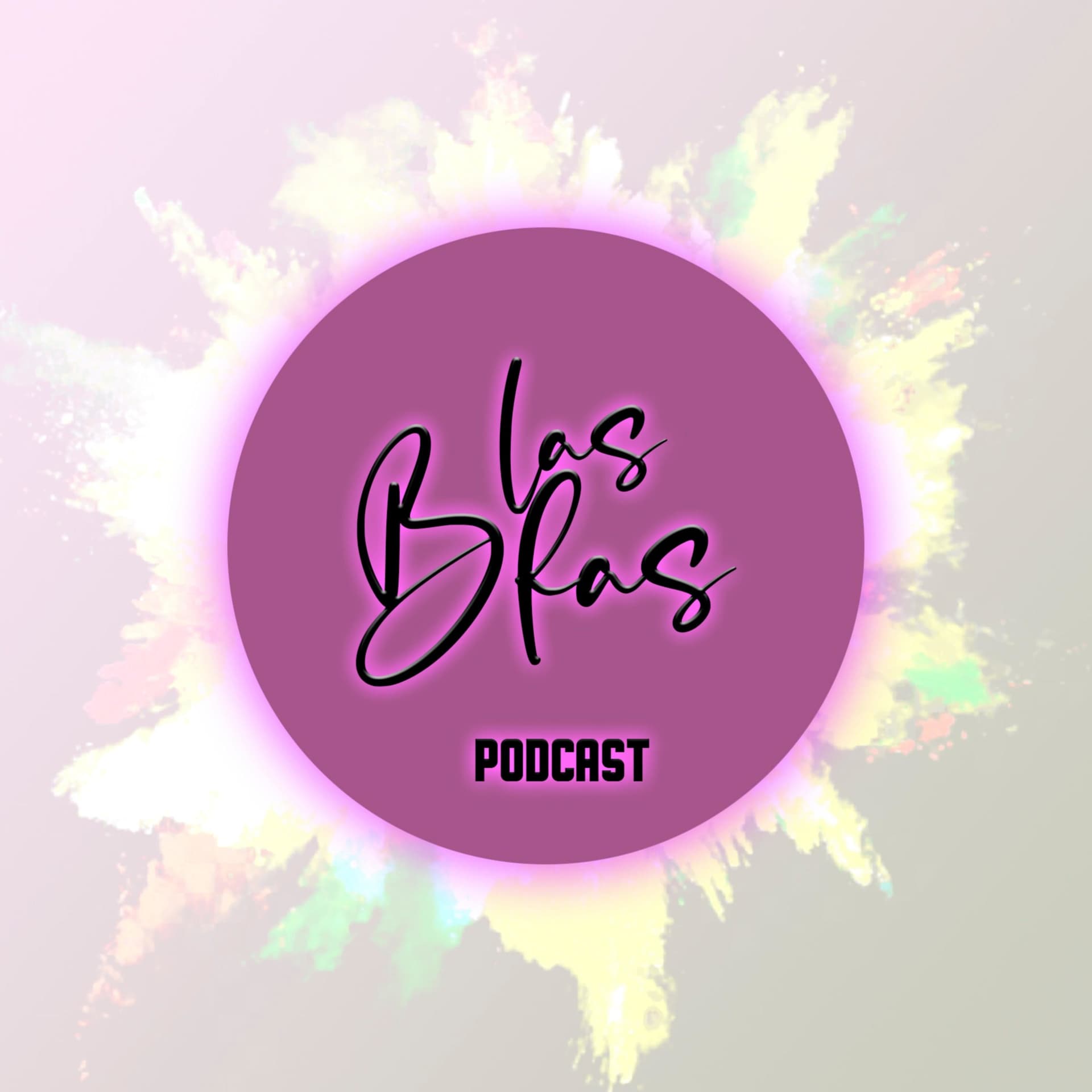 Las Bfas - Podcasts