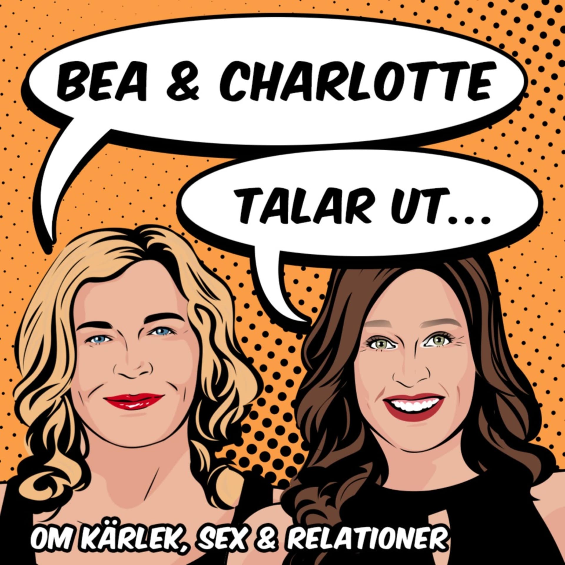 Bea & Charlotte talar ut... - Podcasts