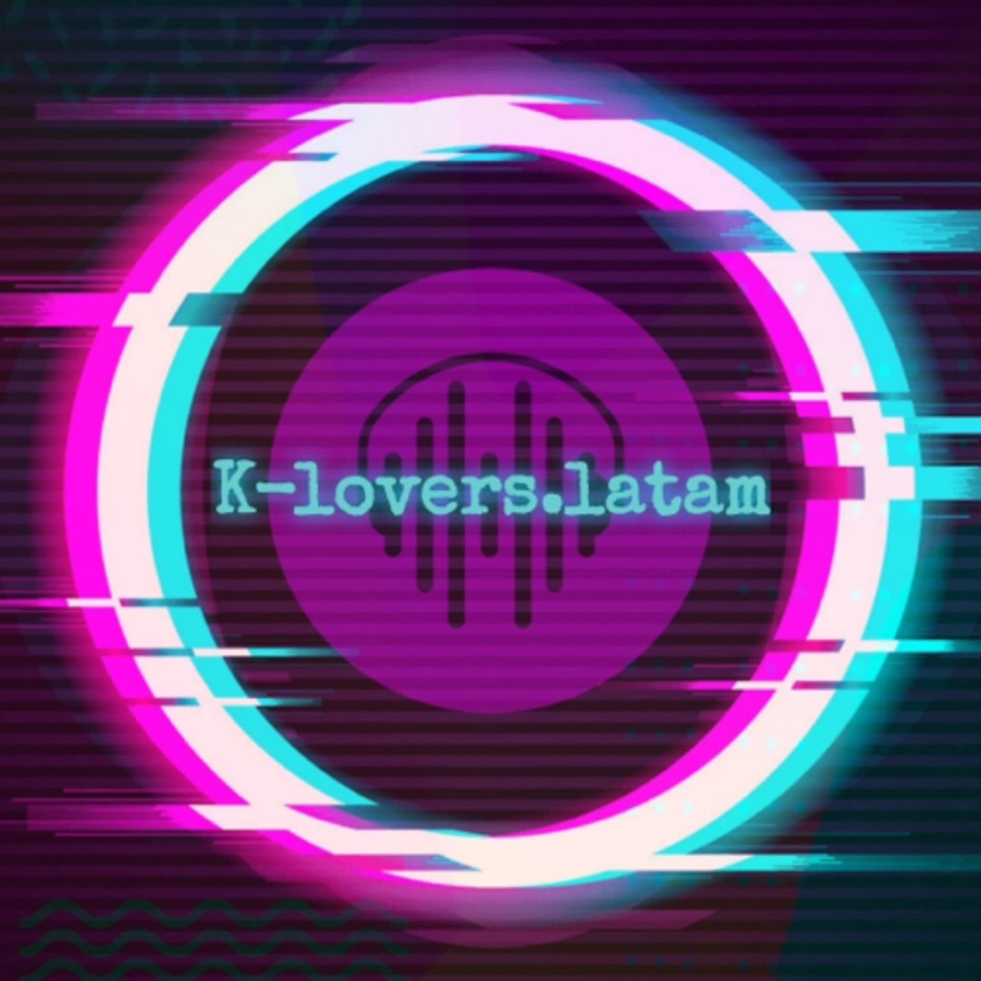 K-lovers.latam - Podcasts