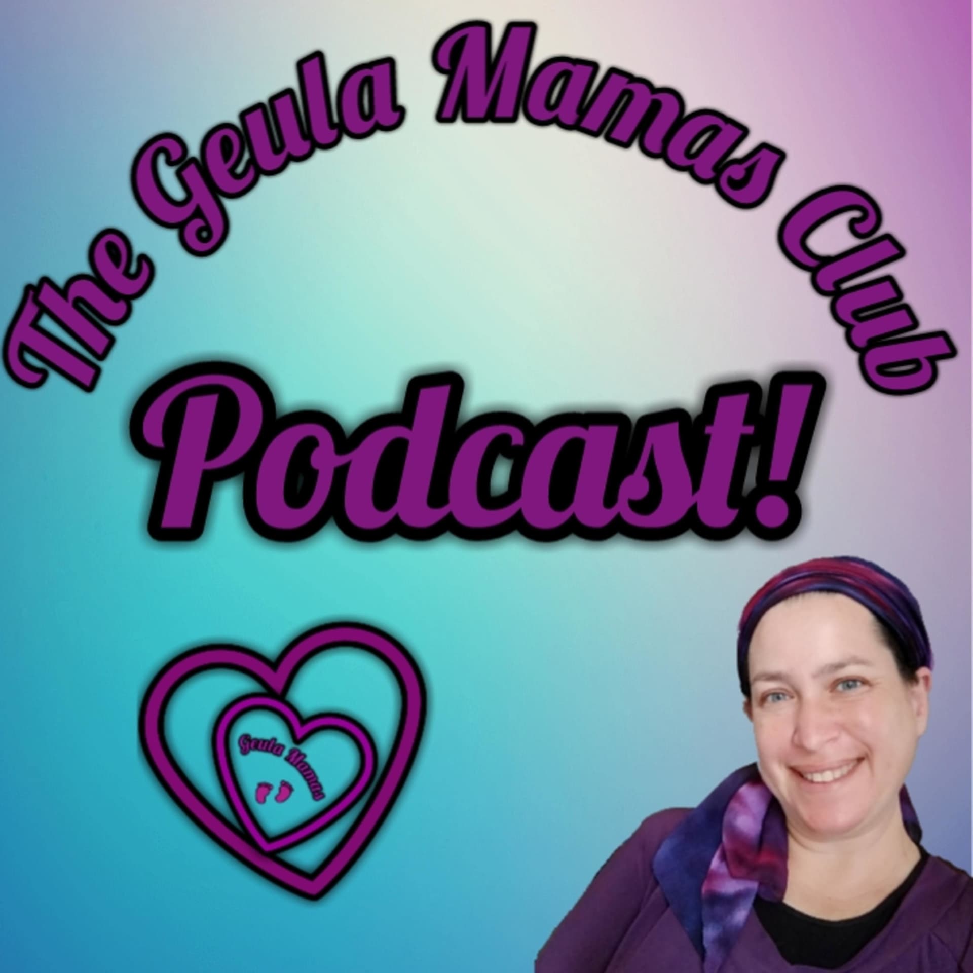 The Geula Mamas Club Podcast - Podcast