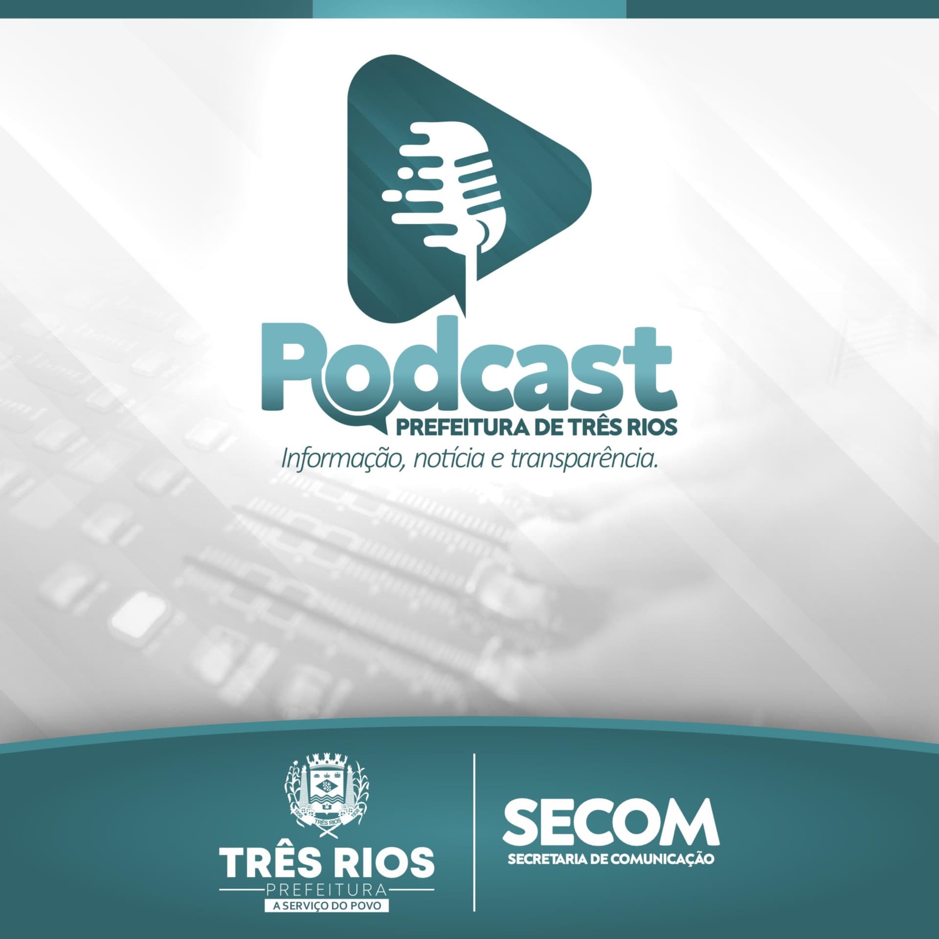 Podcast da Prefeitura Municipal de Três Rios
