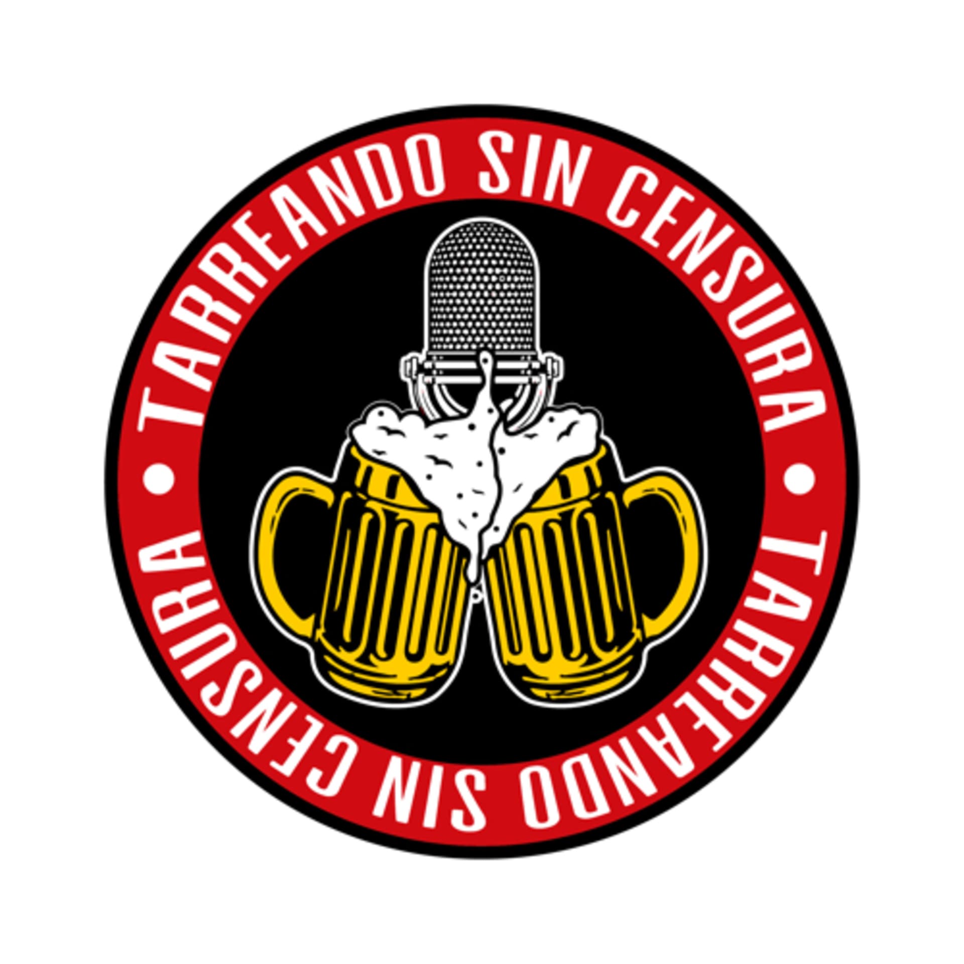 TARREANDO SIN CENSURA - Podcasts