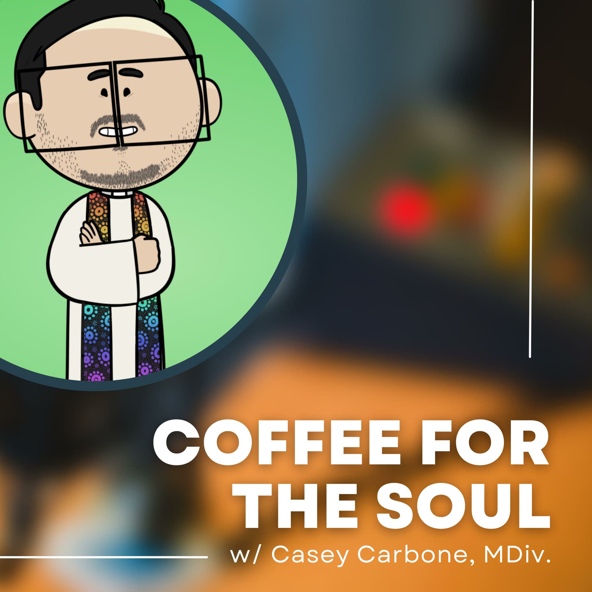 Coffee For The Soul - Podcasts