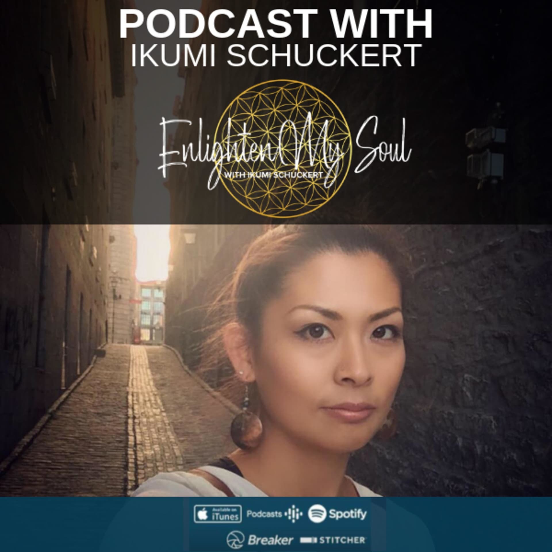 Enlighten My Soul - Podcast