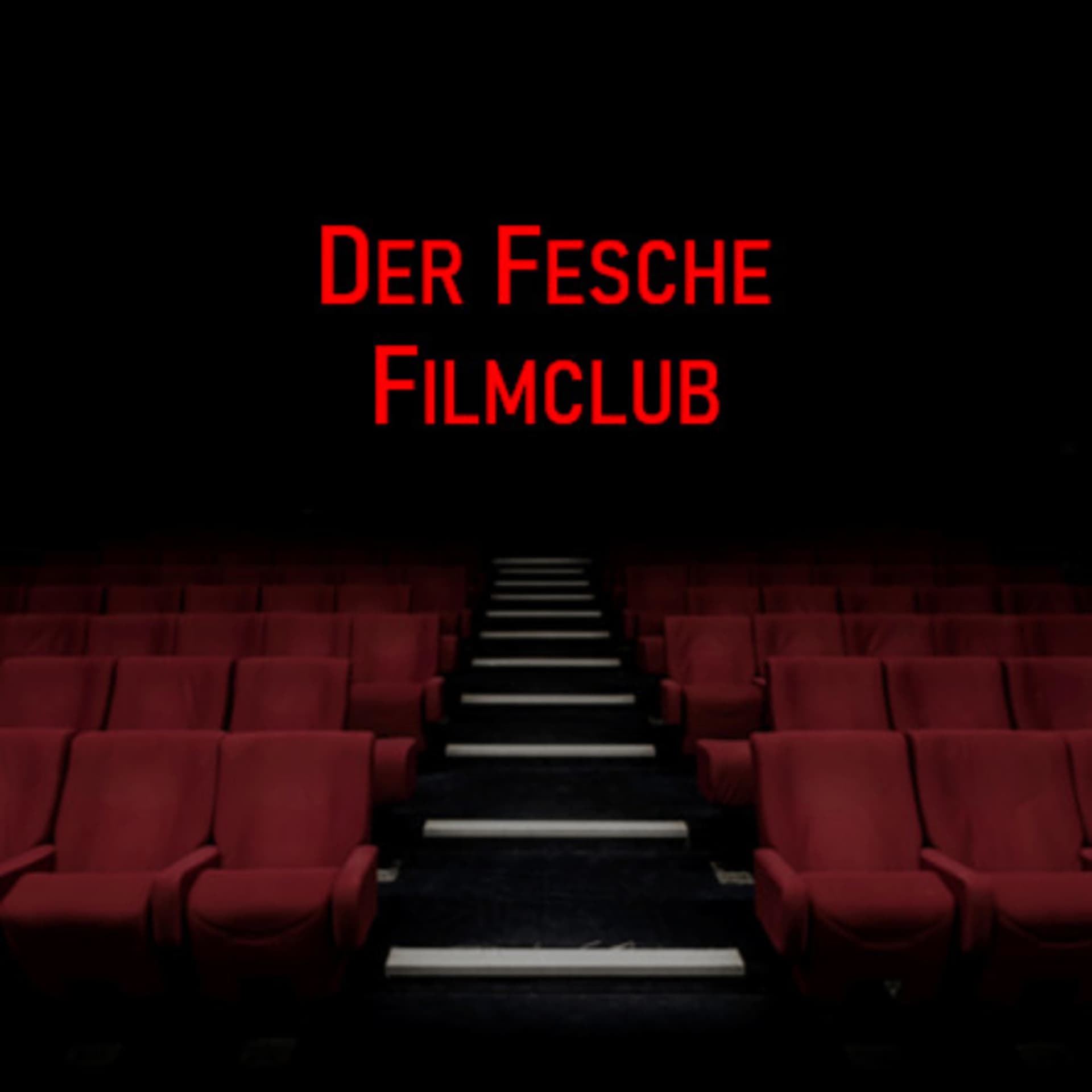 Der Fesche Filmclub - Podcast