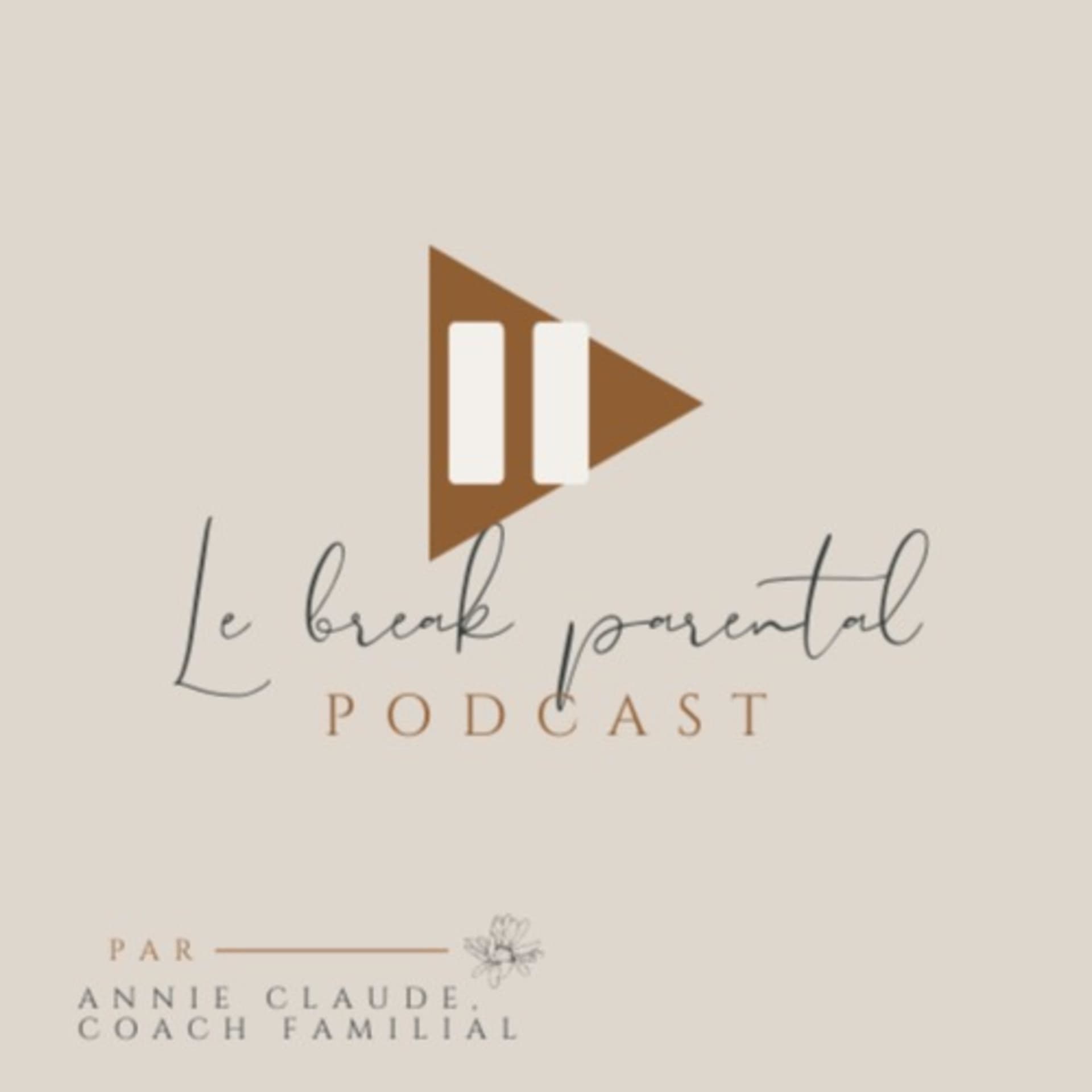 Le break parental - Podcasts