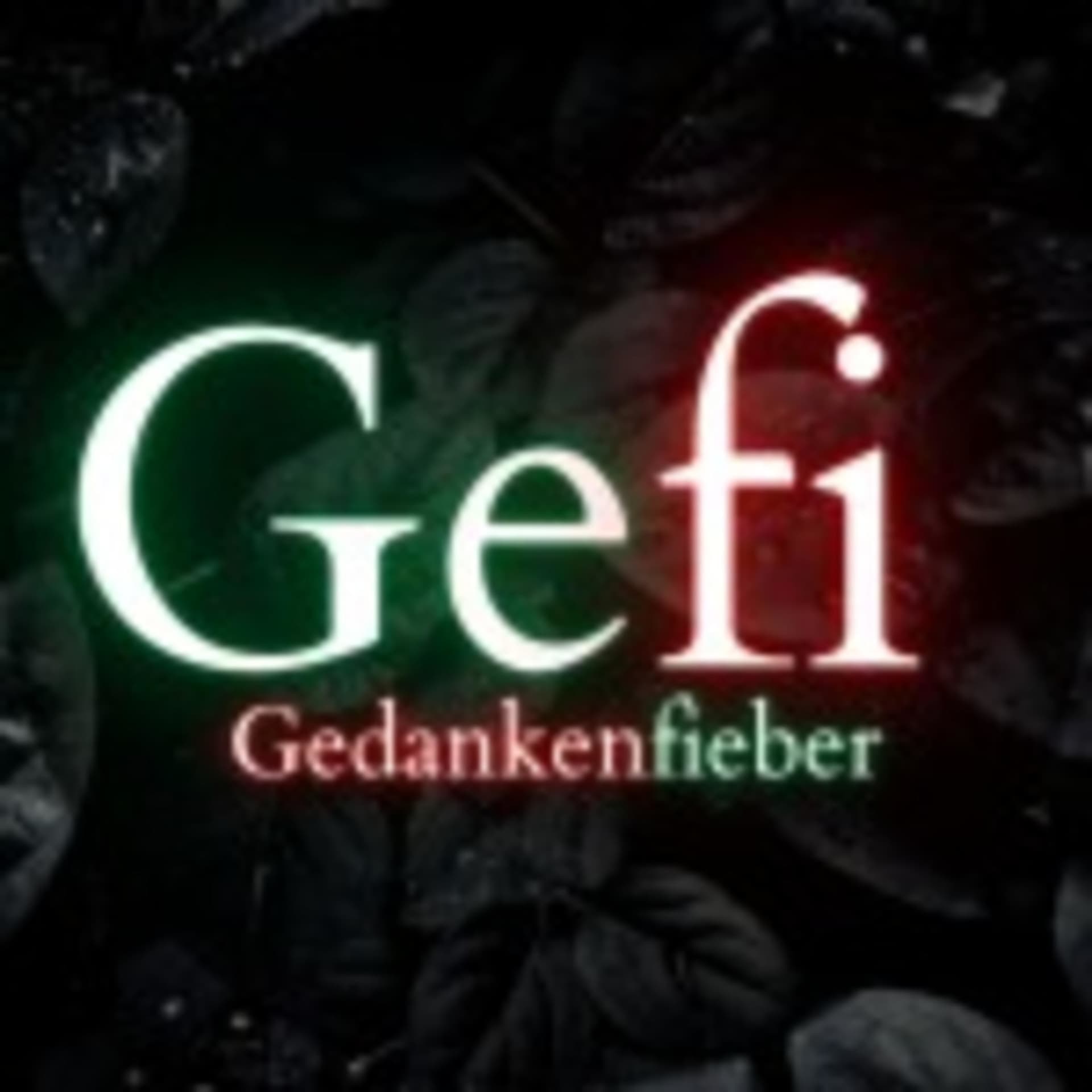 Gedankenfieber - Podcasts