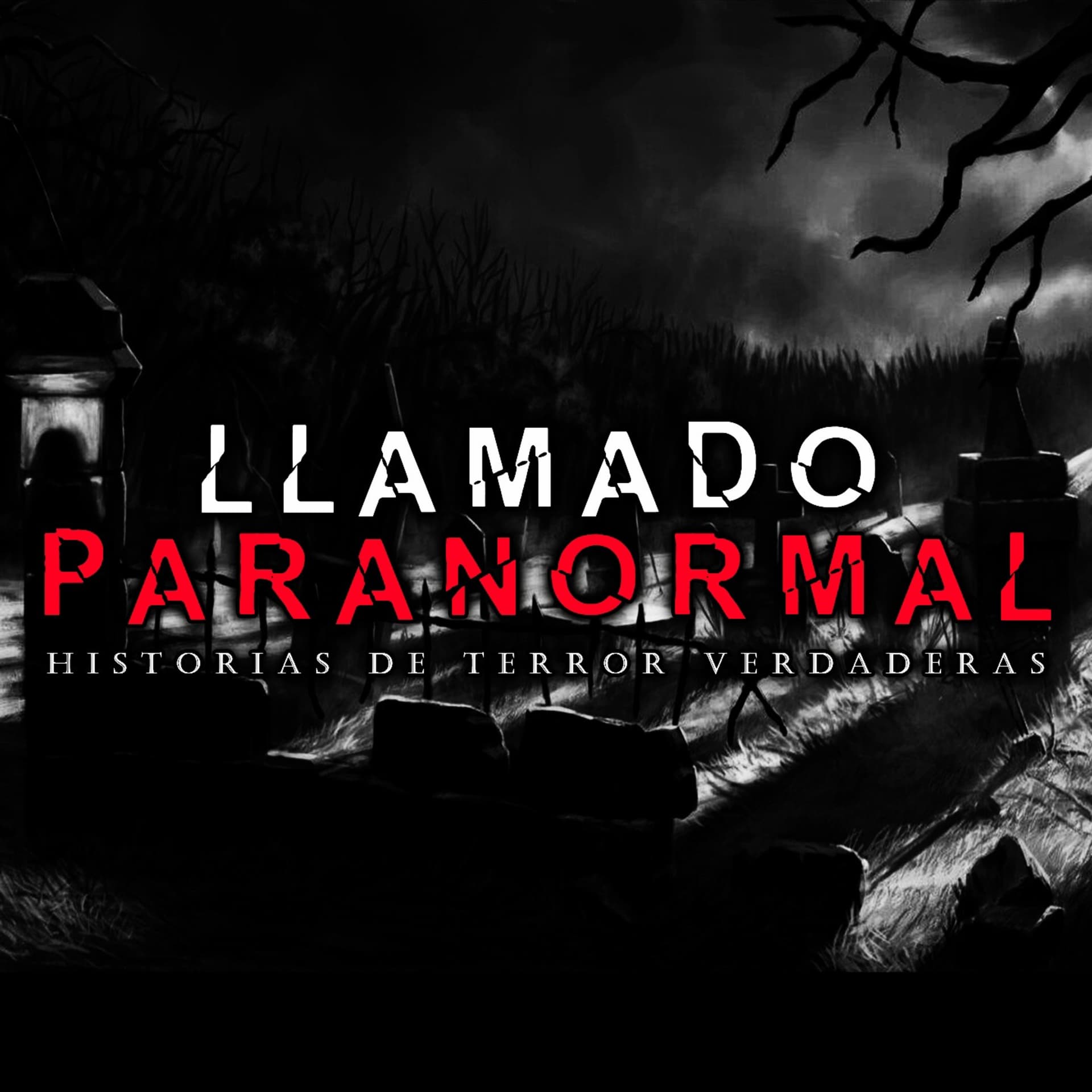 llamado.paranormal - Podcasts