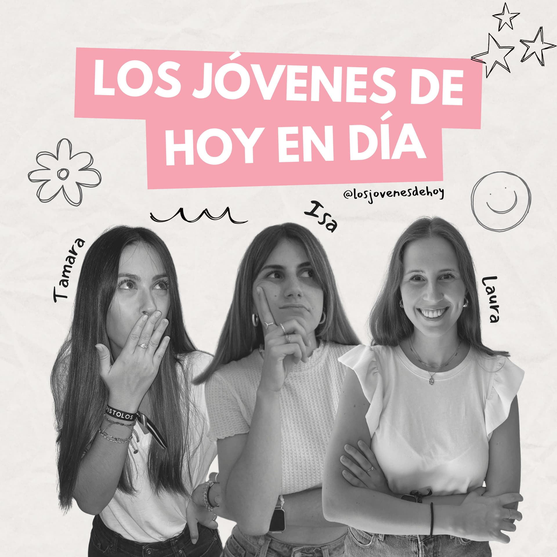 Los jóvenes de hoy en día - Podcasts