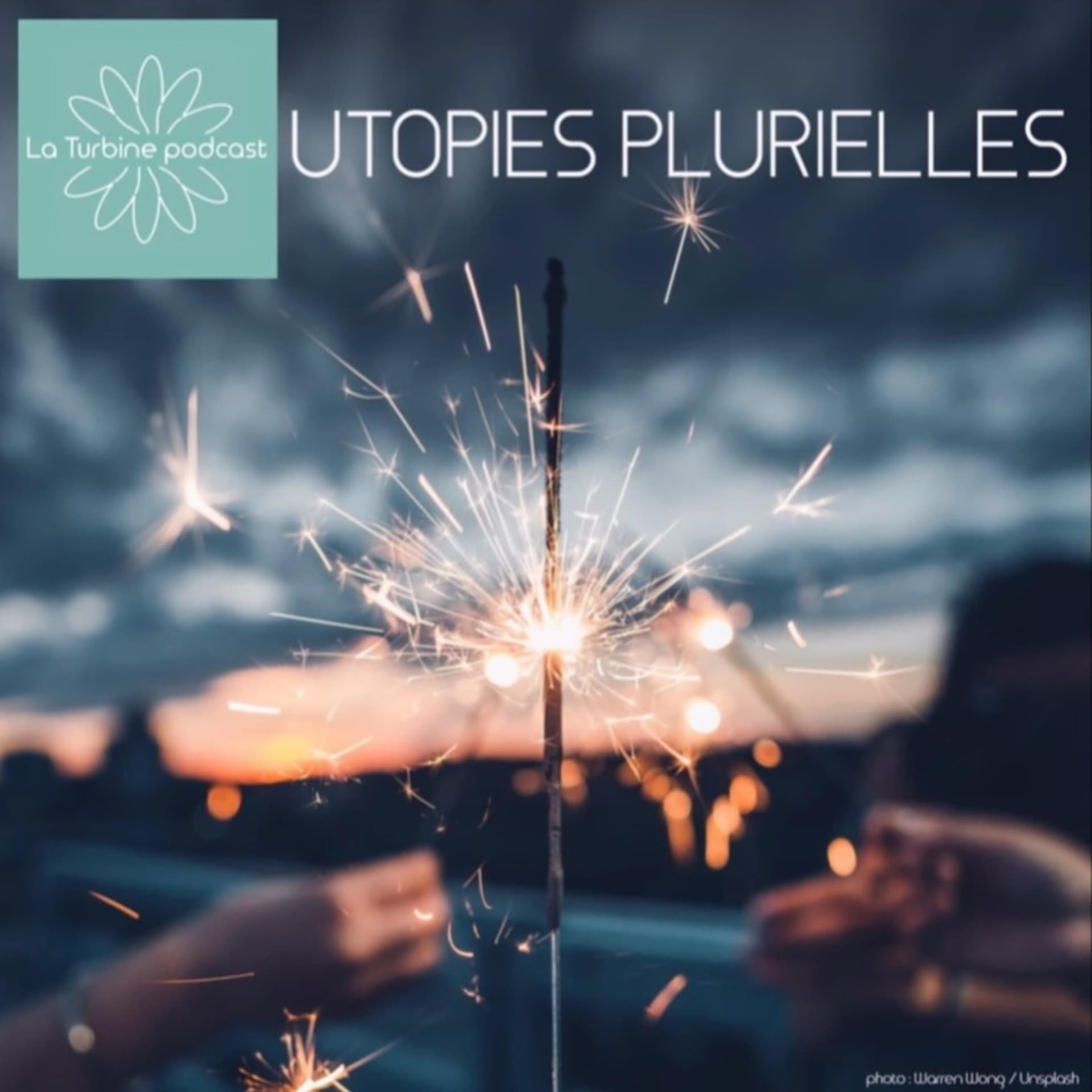 Utopies plurielles - Podcasts