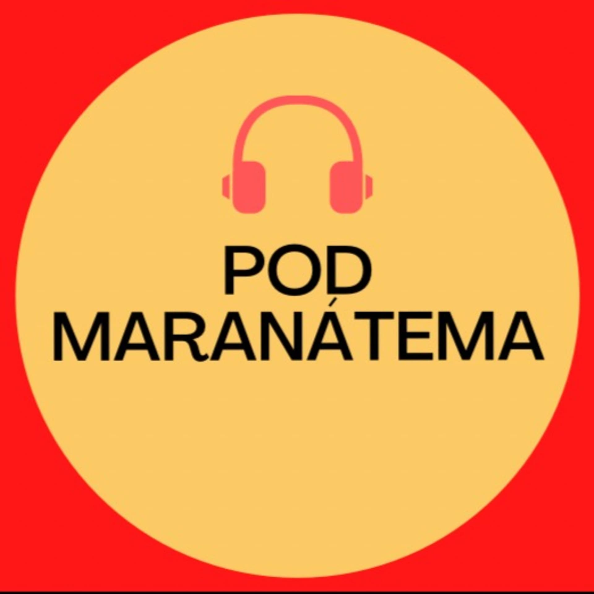 PodMaranátema - Podcasts