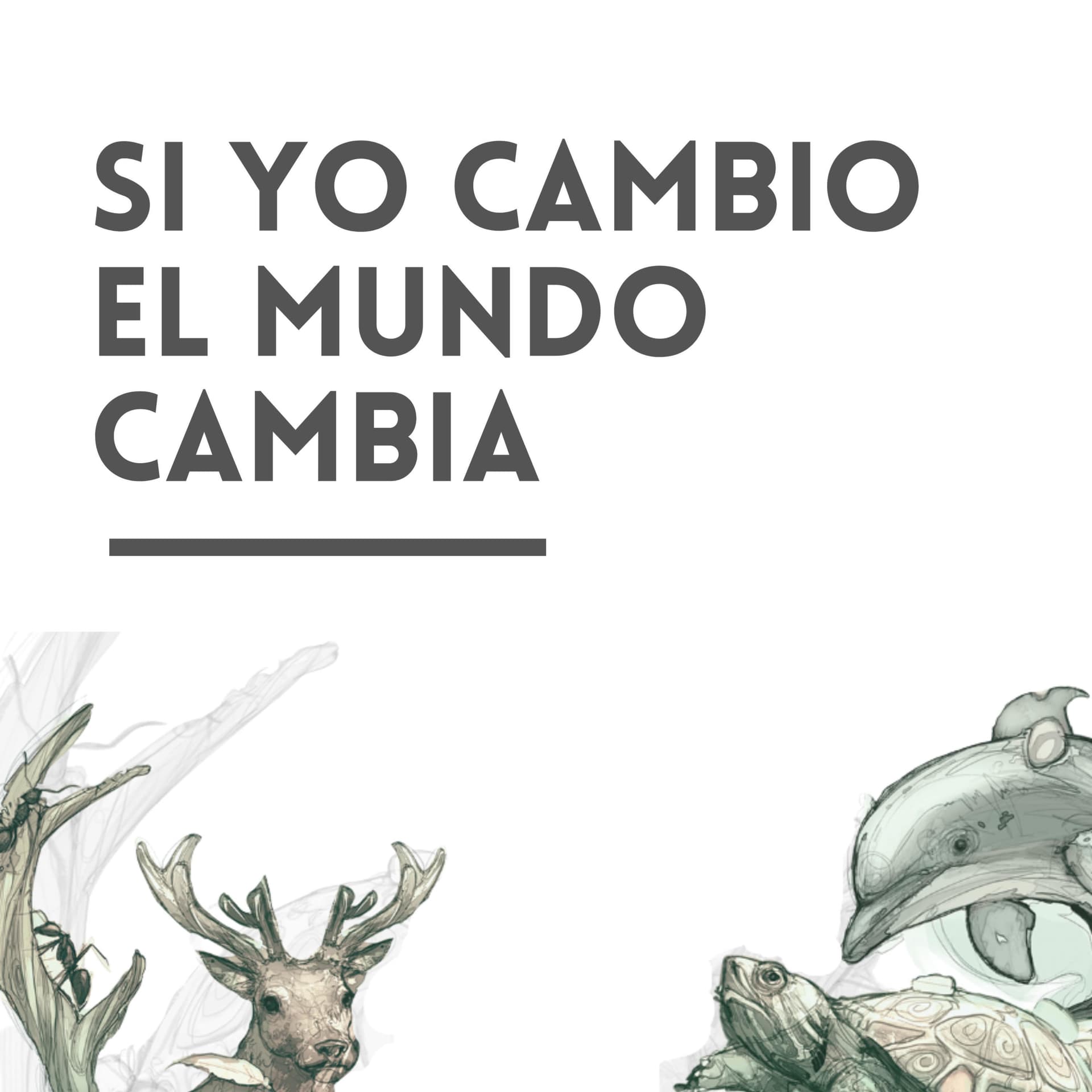Si Yo Cambio el Mundo Cambia - Podcasts