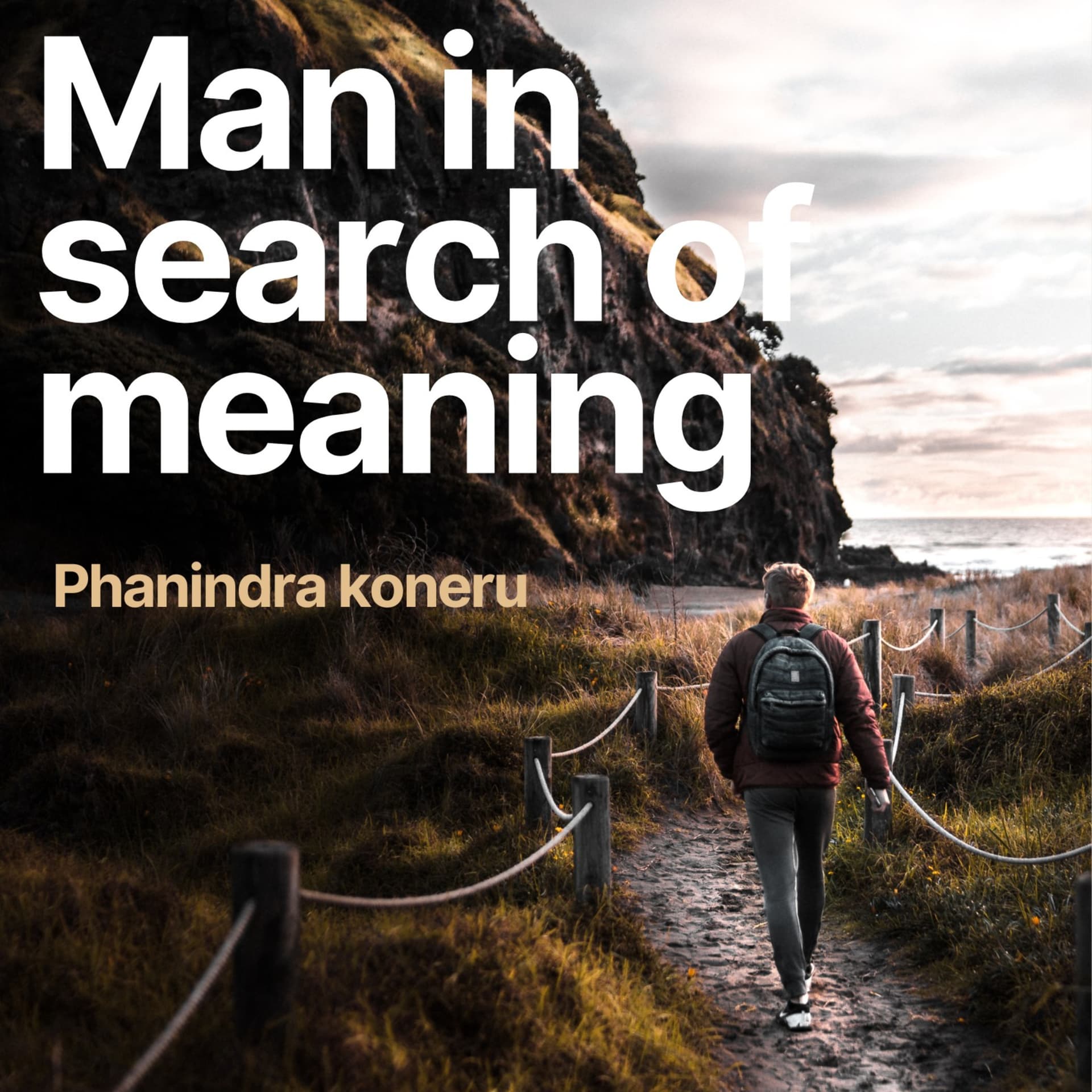 Man In Search Of Meaning - Podcast