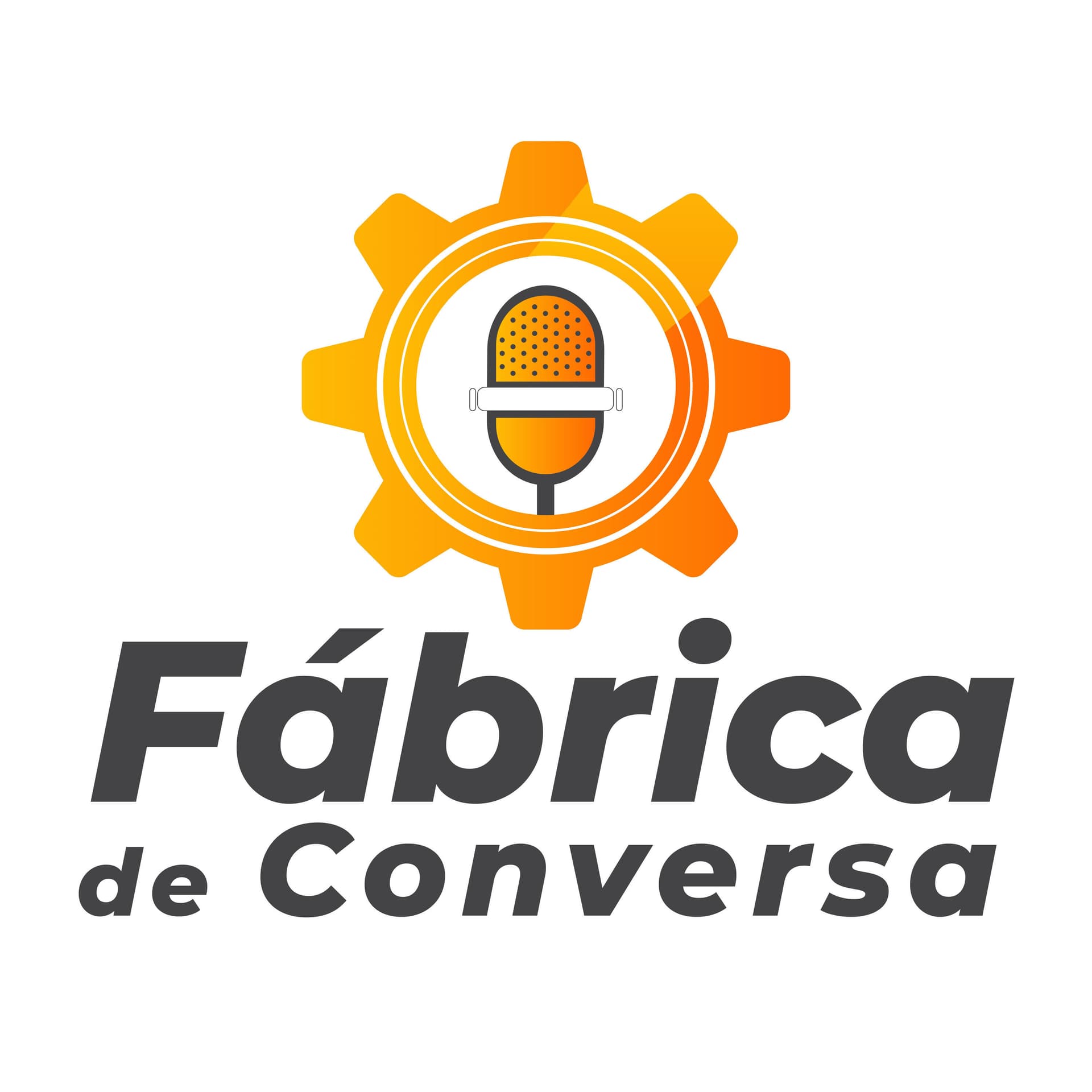 Fabrica de Conversa - Podcasts