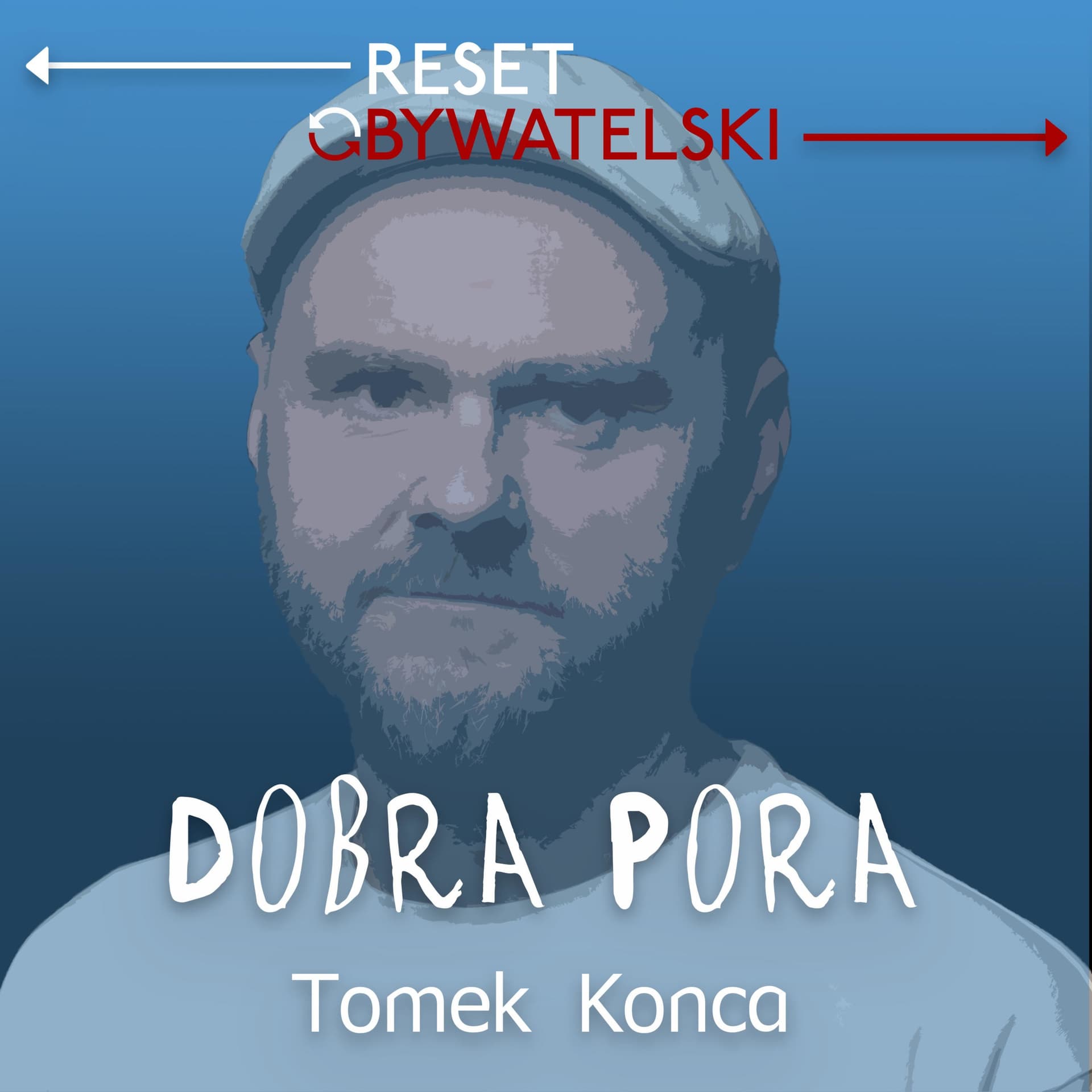 Dobra pora - Tomek Konca - Podcasty