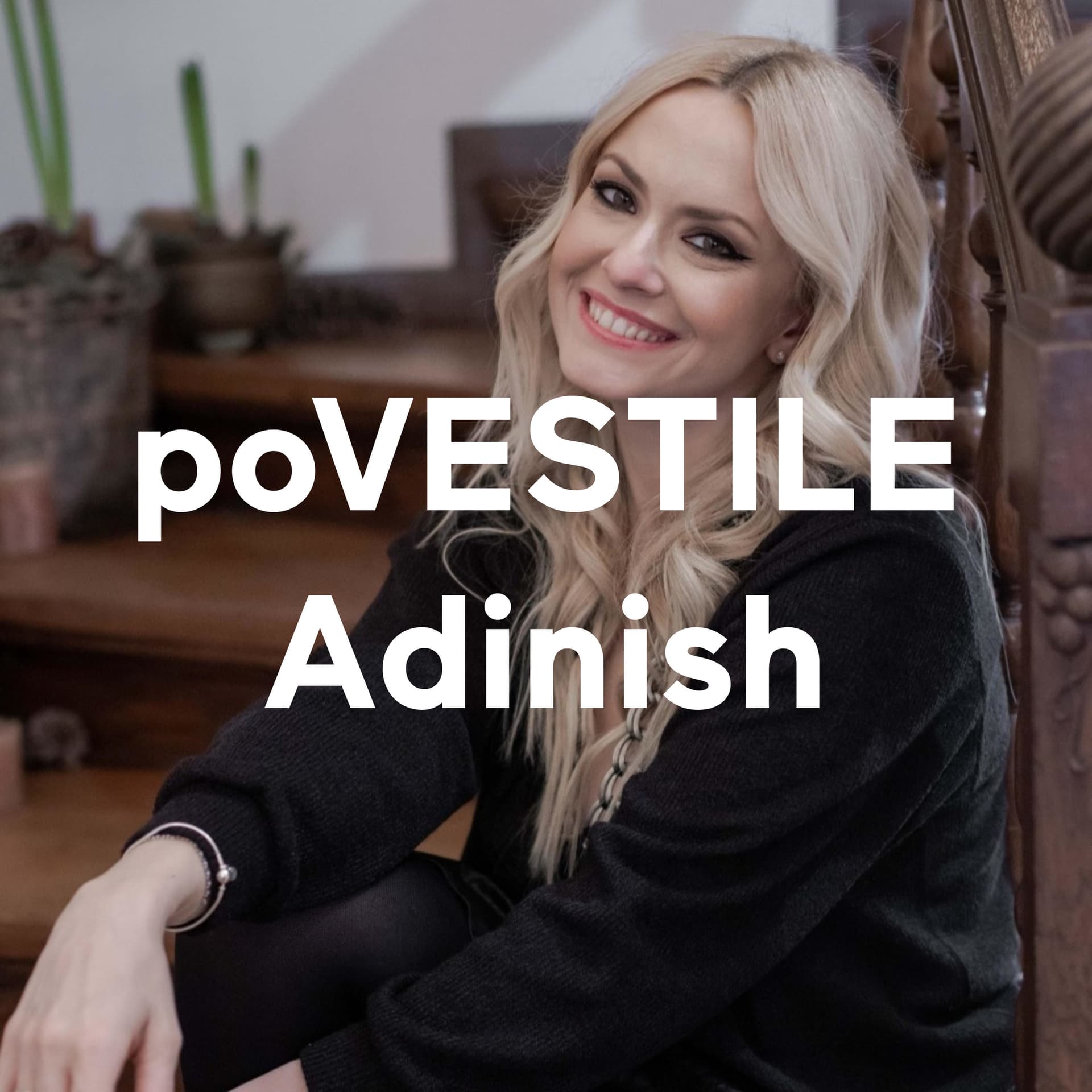 poVESTILE Adinish - Подкасты