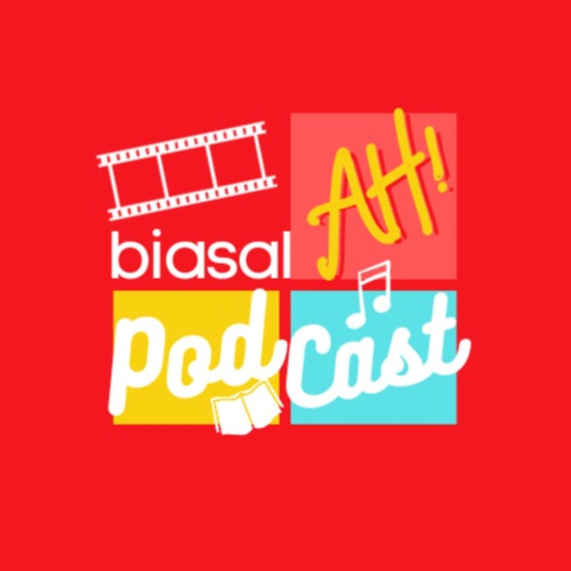 biasalAH PODCAST - Podcasts