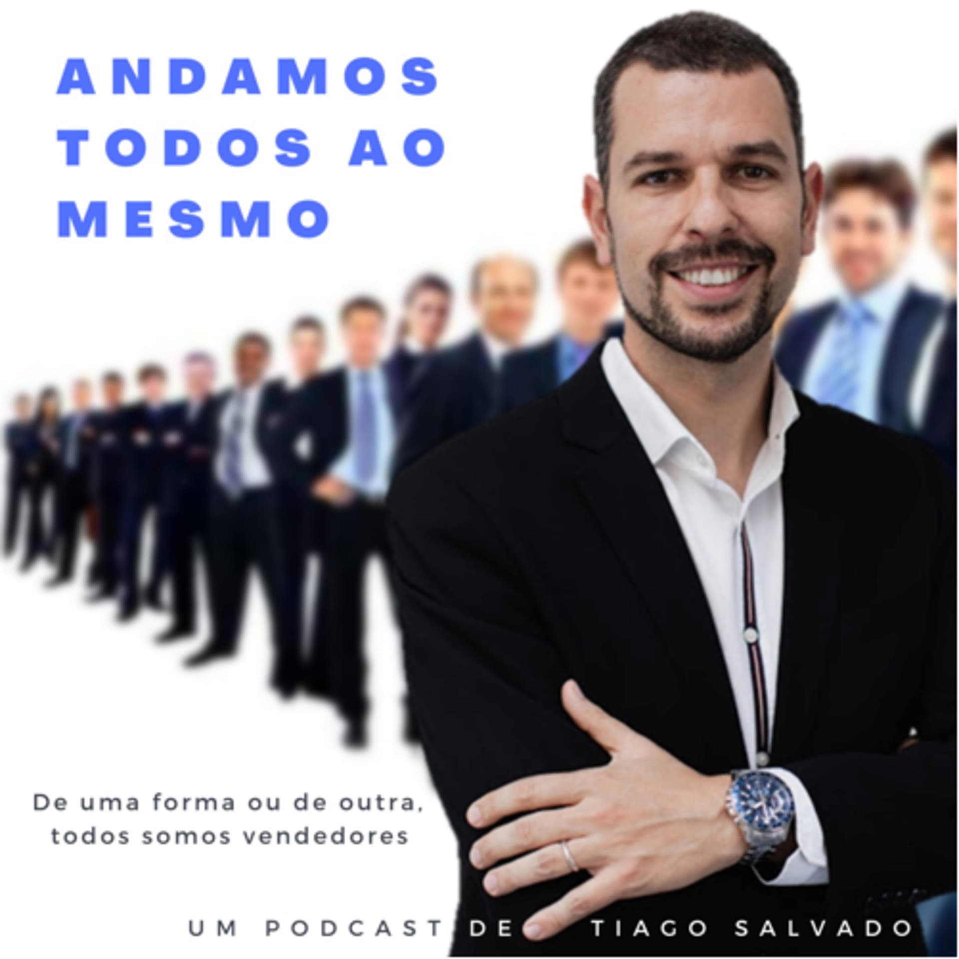 Andamos Todos ao Mesmo - Podcasts