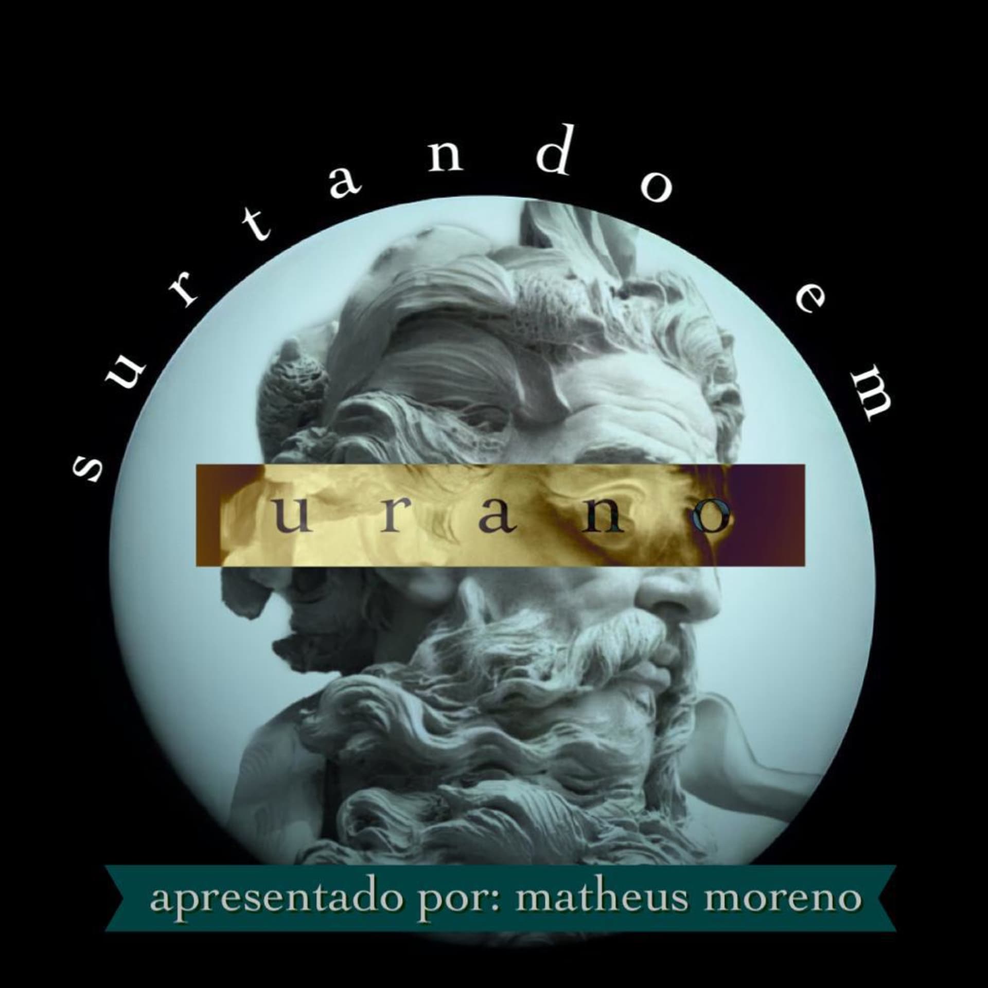 Surtando em Urano - Podcasts
