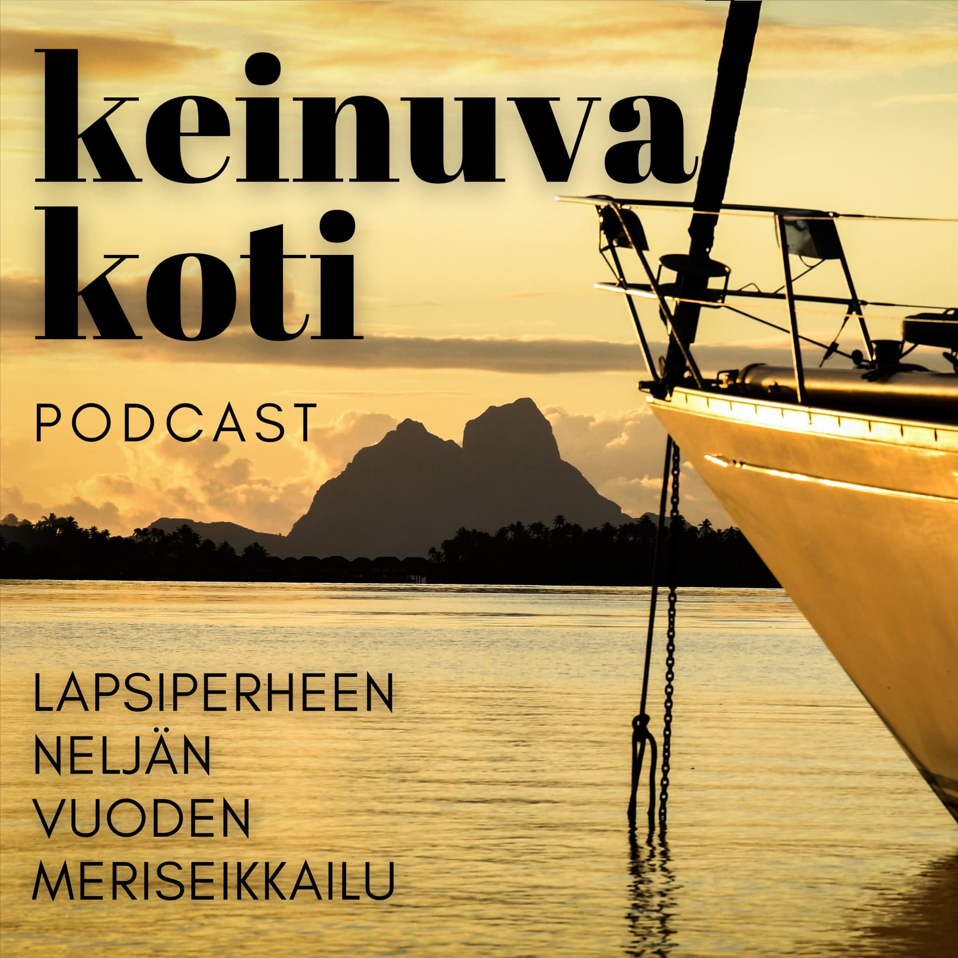 Keinuva koti - Podcastler