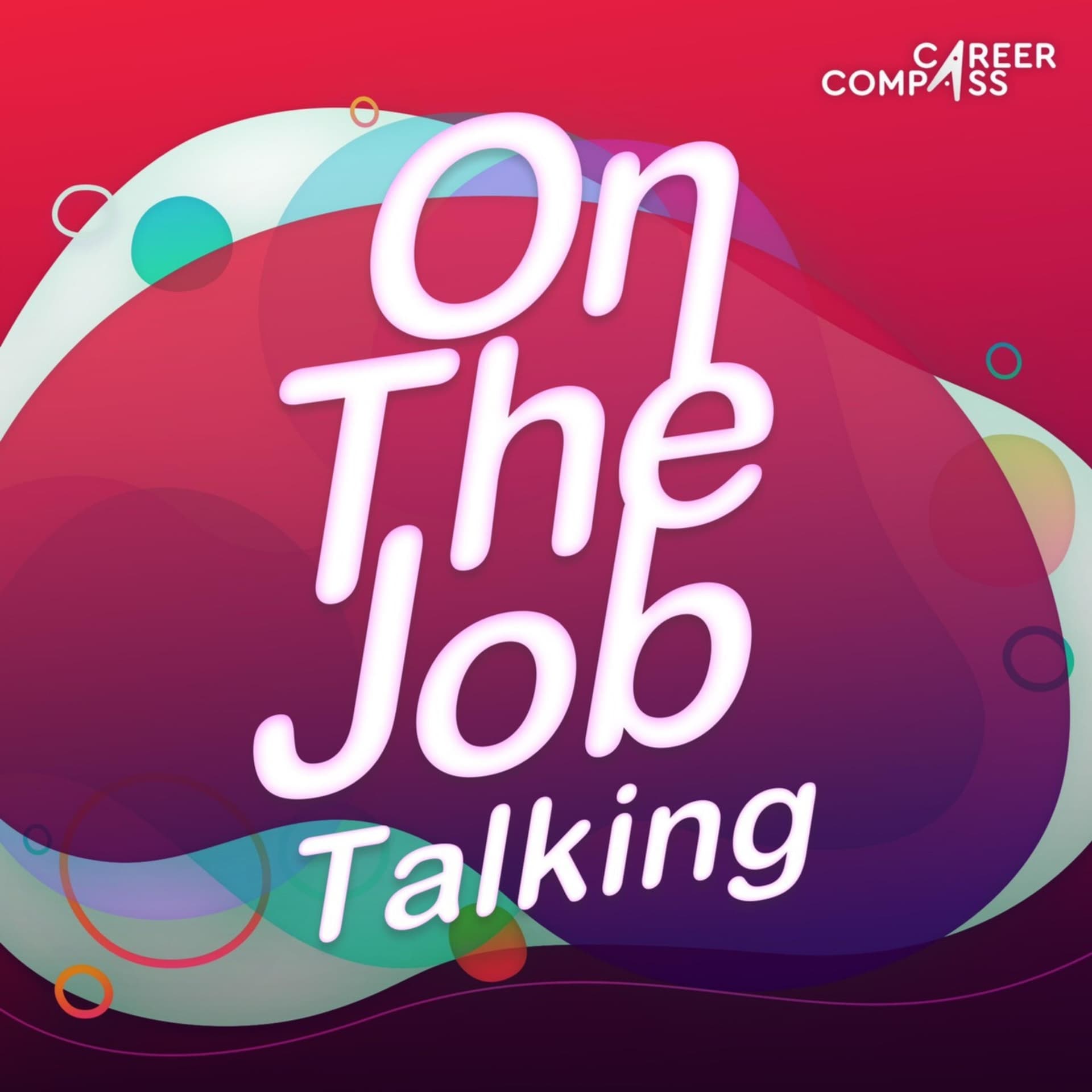 On-The-Job Talking Podcast - Podcasts